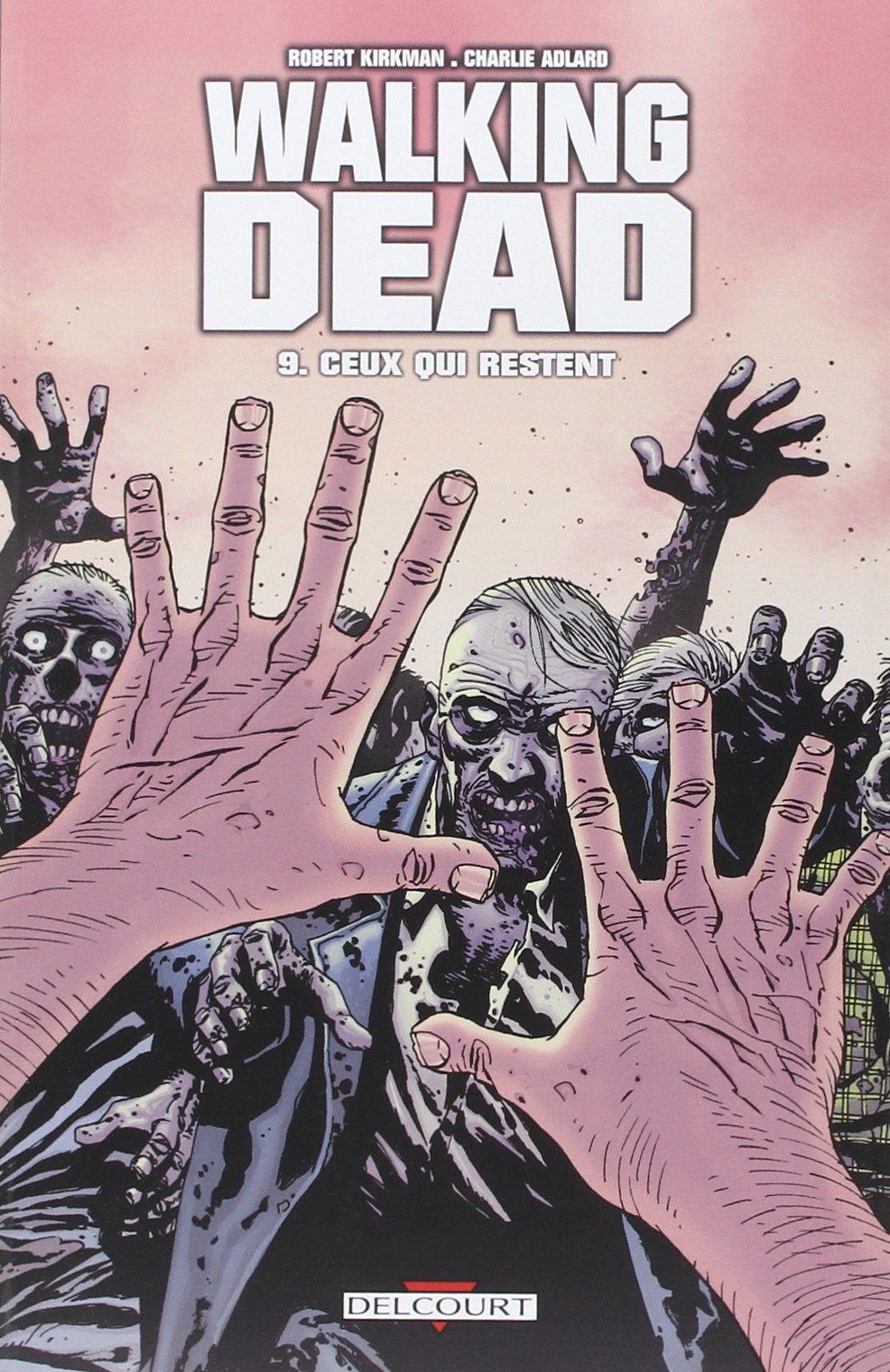 Walking Dead T09: Ceux qui restent... 9782756017259