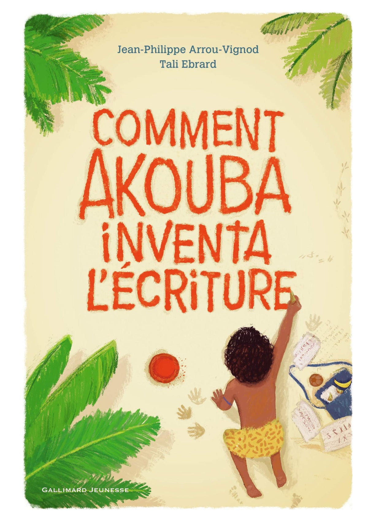 COMMENT AKOUBA INVENTA L'ECRITURE 9782075083225