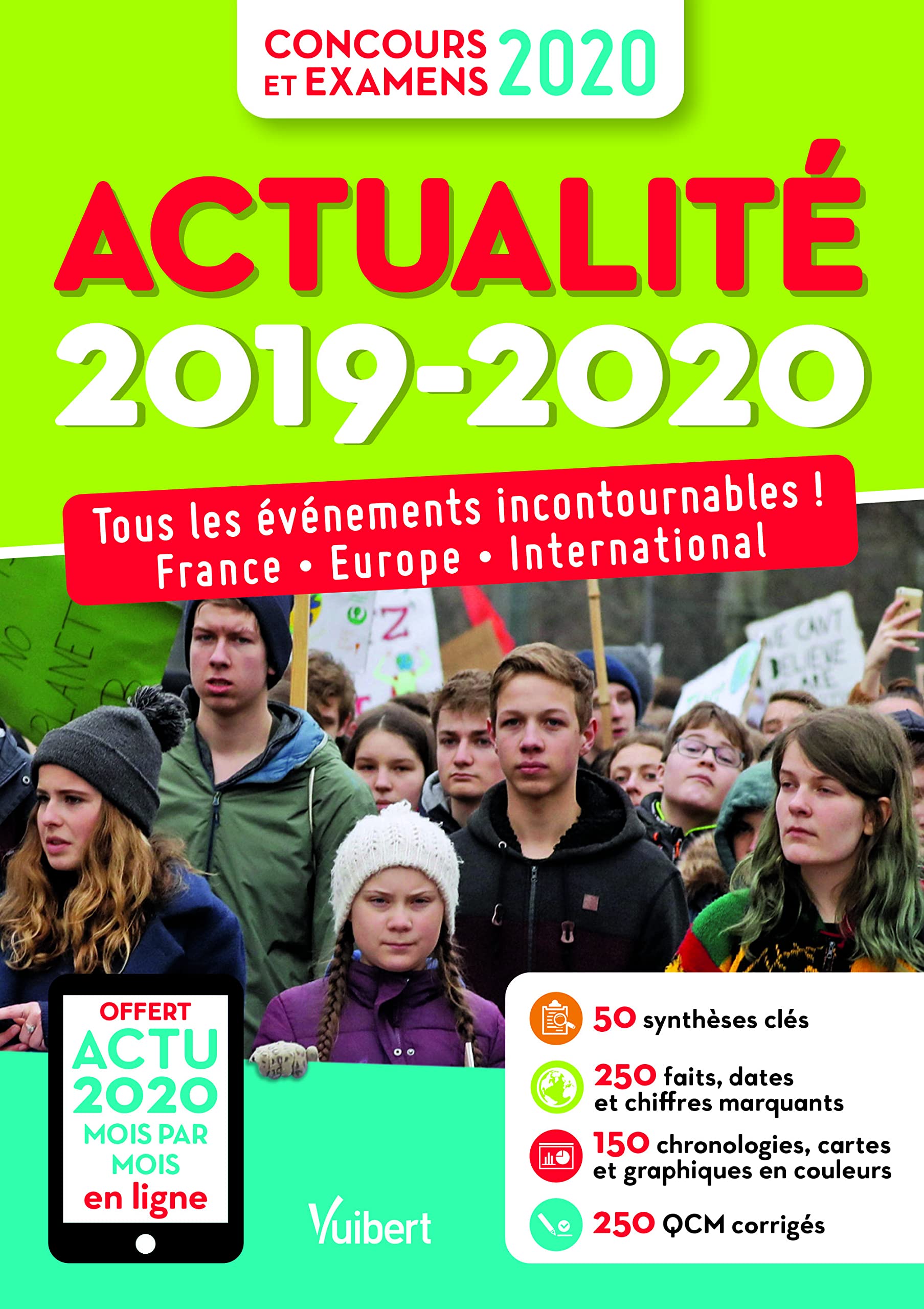 Actualité 2019-2020 - Concours et examens 2020 - Actu 2020 offerte en ligne: Tous les événements incontournables - France, Europe, international 9782311208832