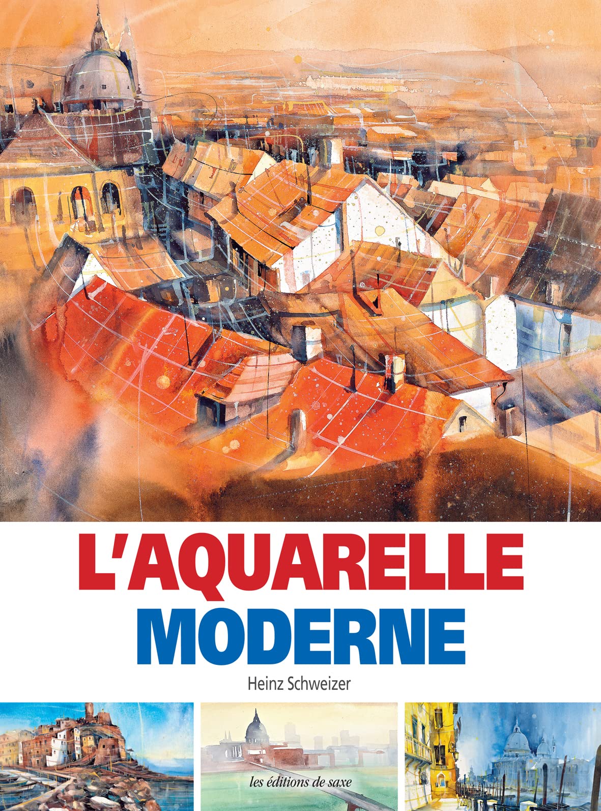 L'AQUARELLE MODERNE 9782756523293