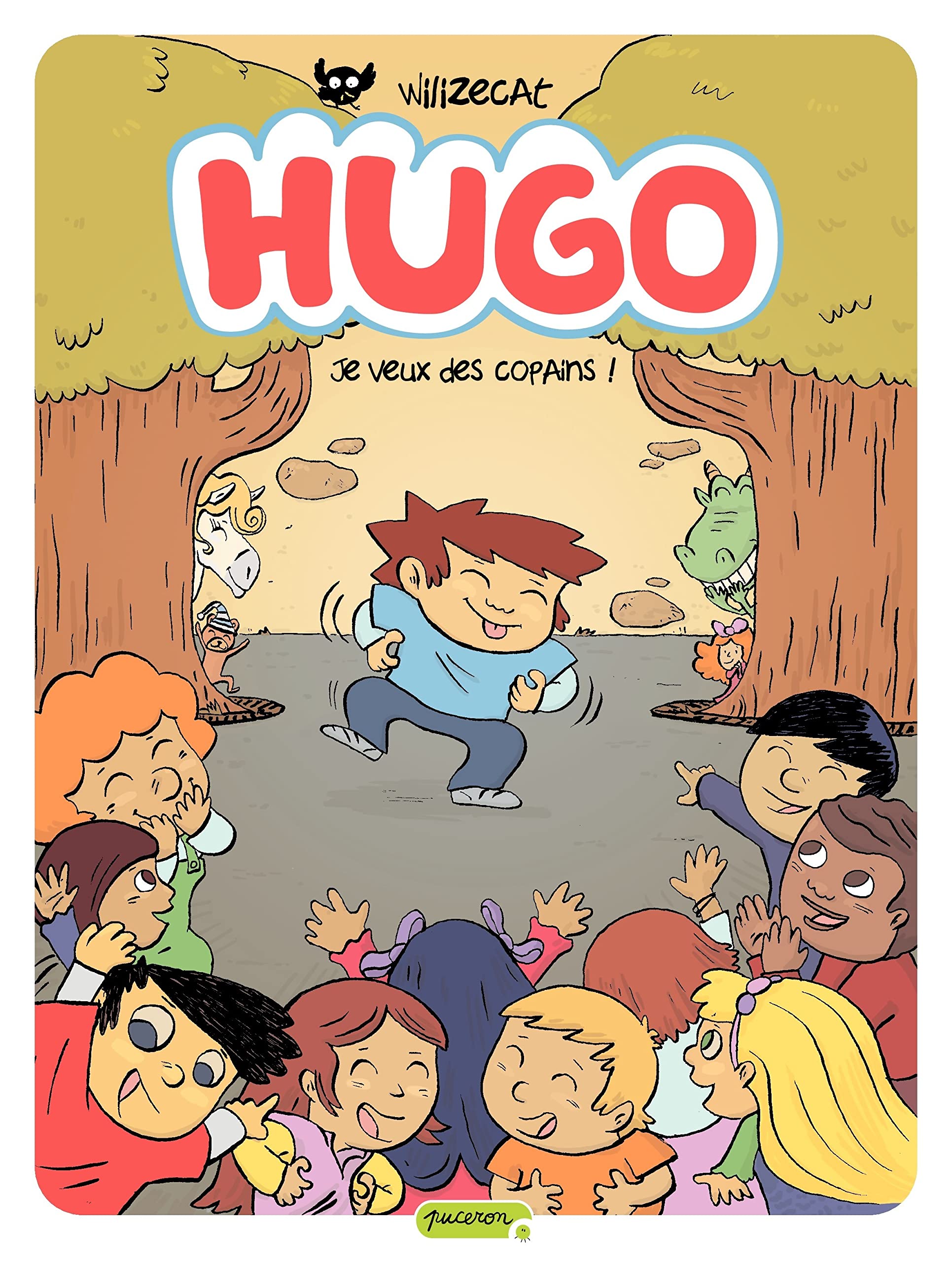 Hugo - Tome 6 - Je veux des copains ! 9782800149585