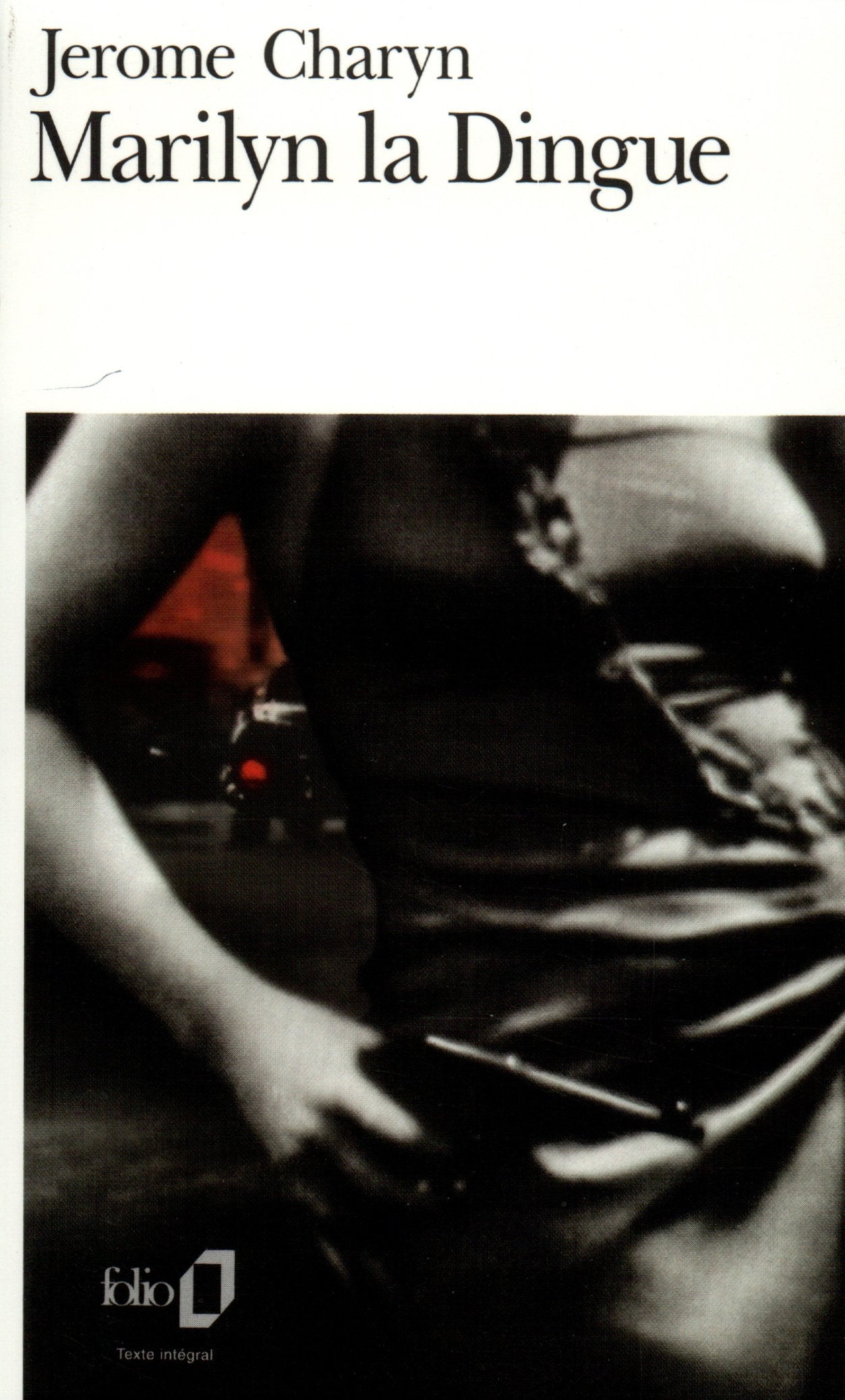 Marilyn la Dingue 9782070380923