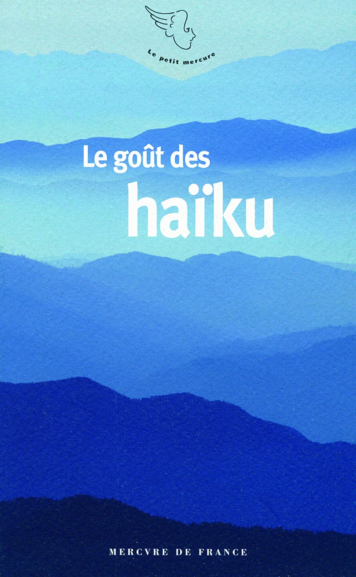 Le goût des haïku 9782715232686