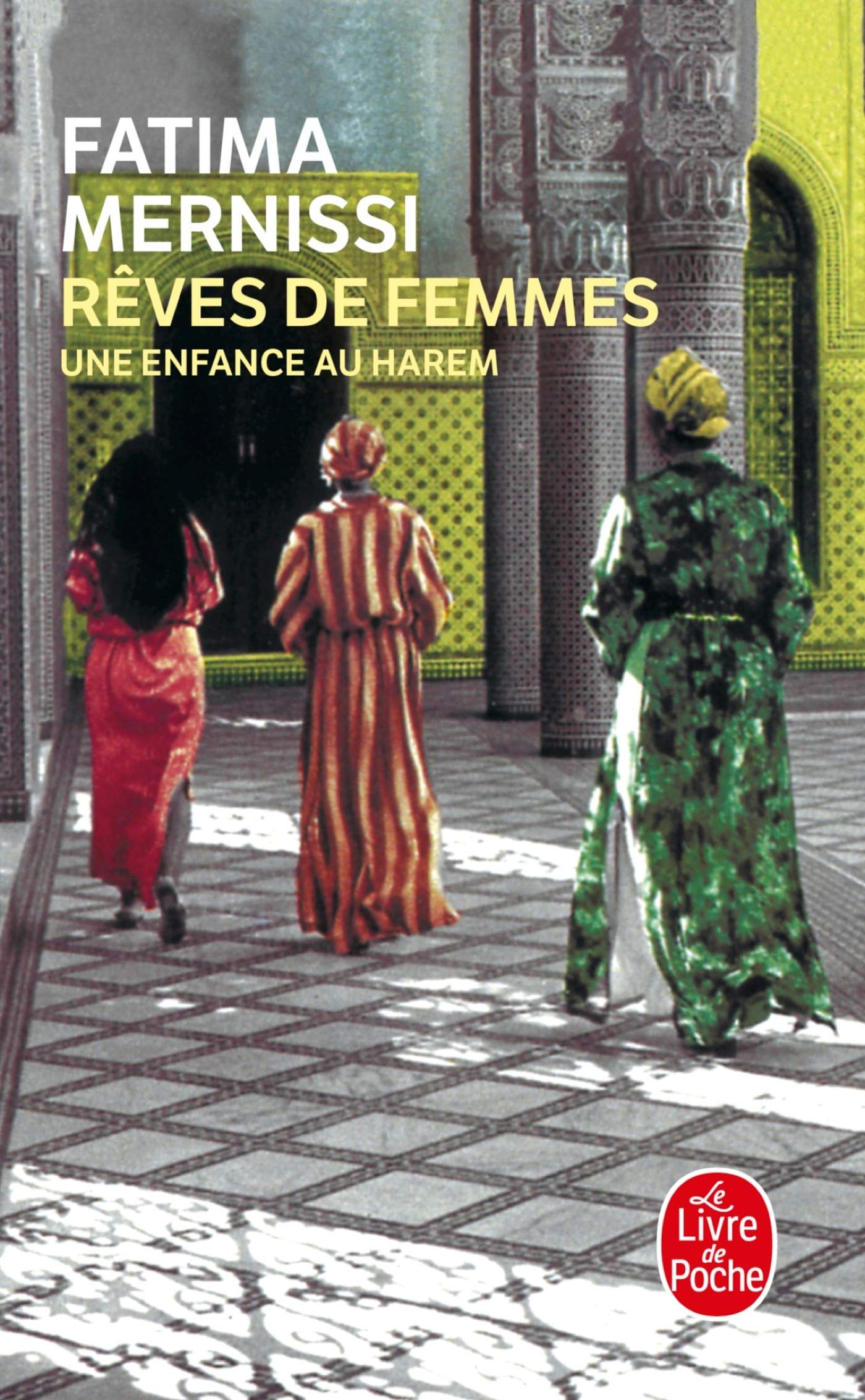 Rêves de femmes : Une enfance au harem 9782253145134