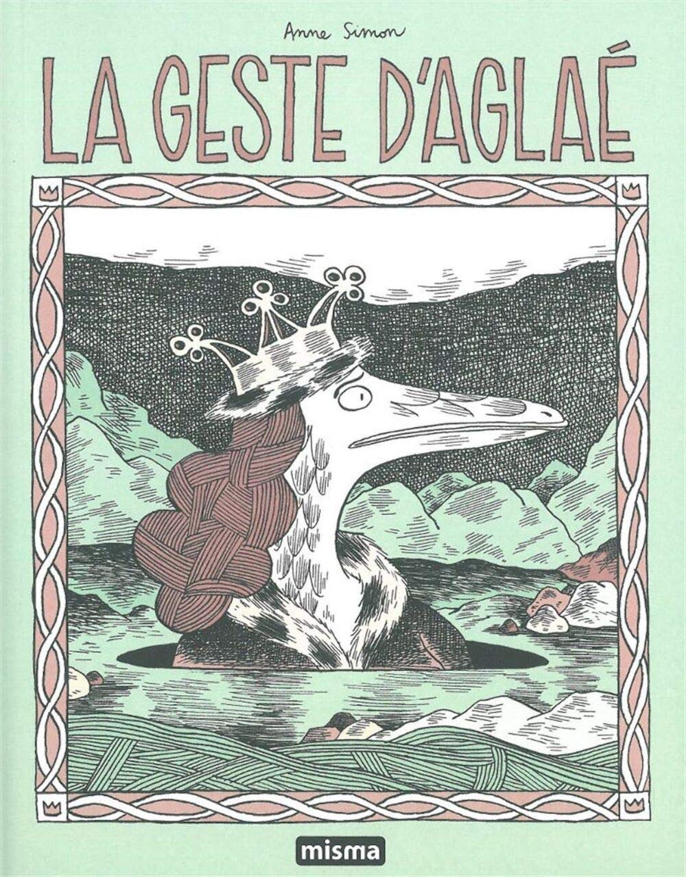 La Geste d'Aglaé 9782916254203