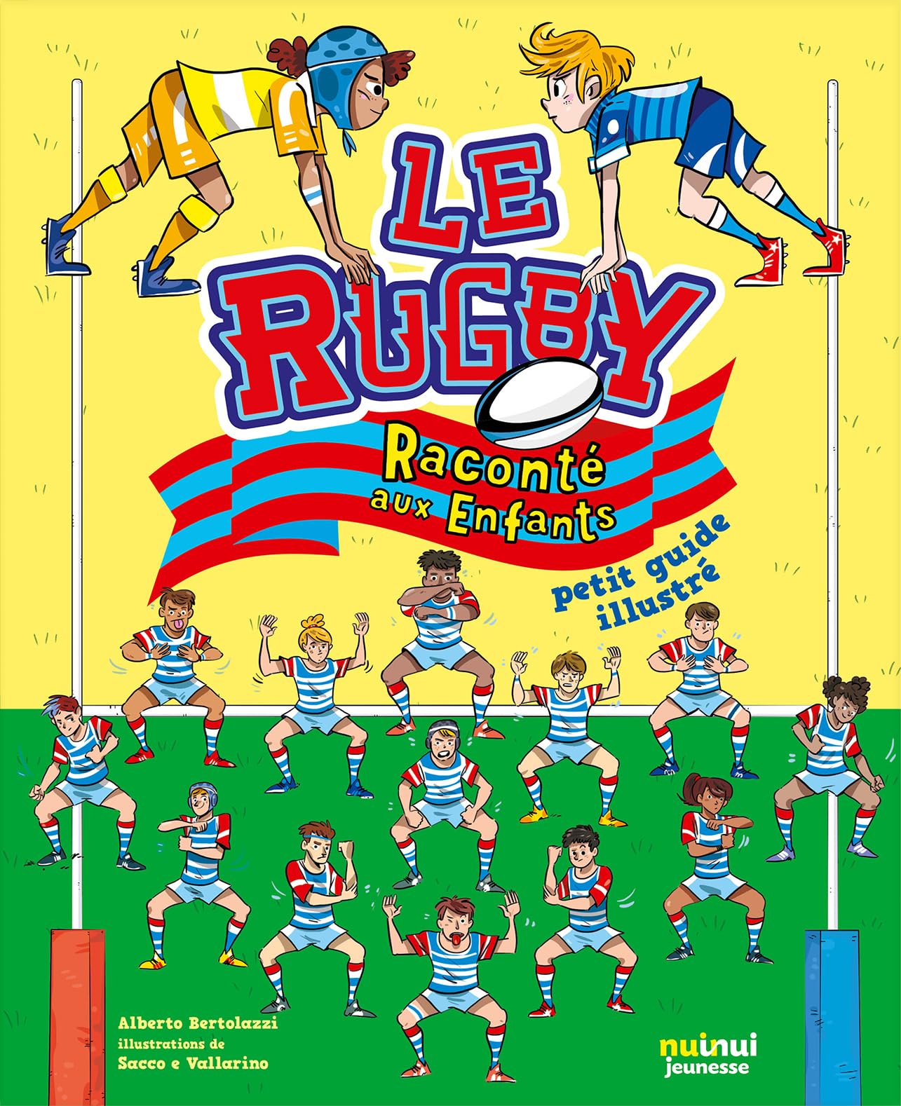 Le rugby raconté aux enfants : Petit guide illustré 9782889570355