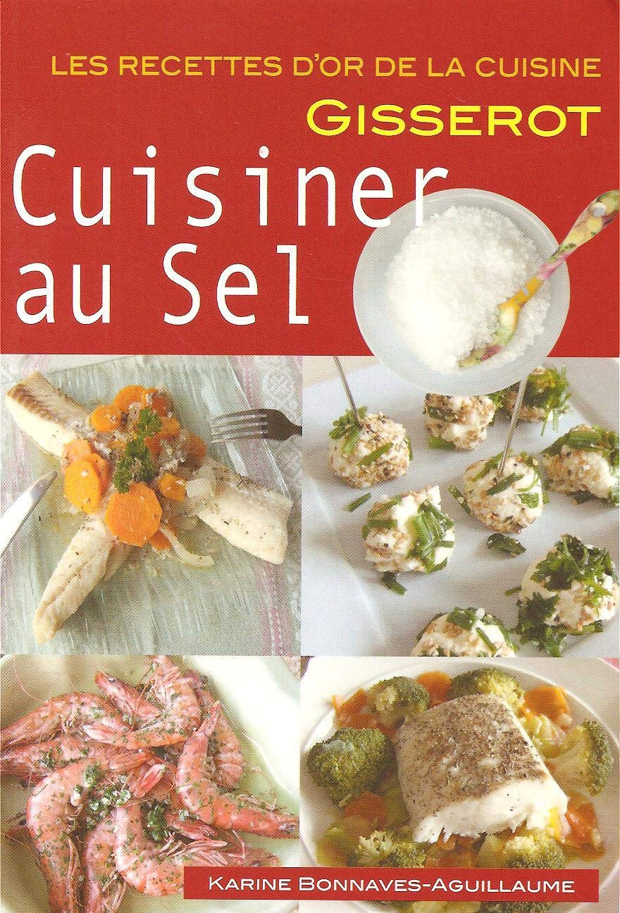 Cuisiner au Sel 9782877479349