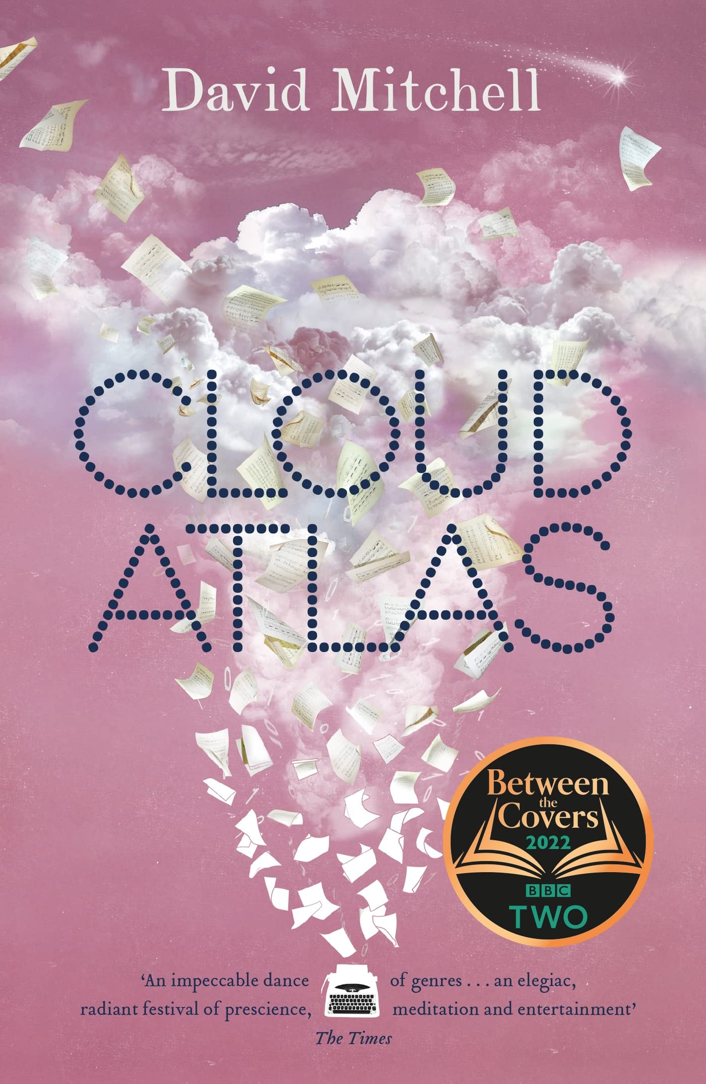 Cloud Atlas: The epic bestseller, shortlisted for the Booker Prize 