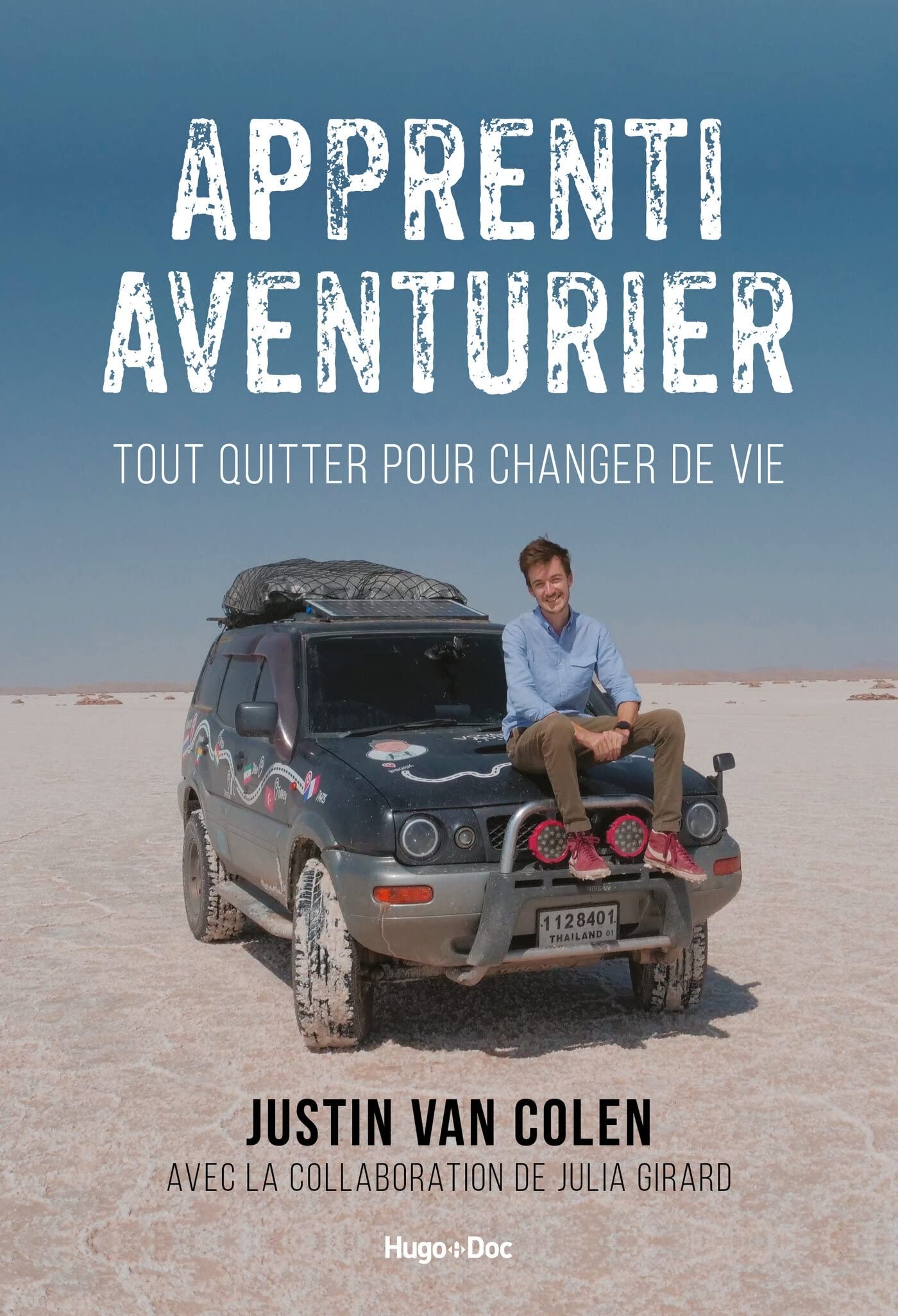 Apprenti aventurier - Tout quitter pour changer de vie: Tout quitter pour changer de vie 9782755647815