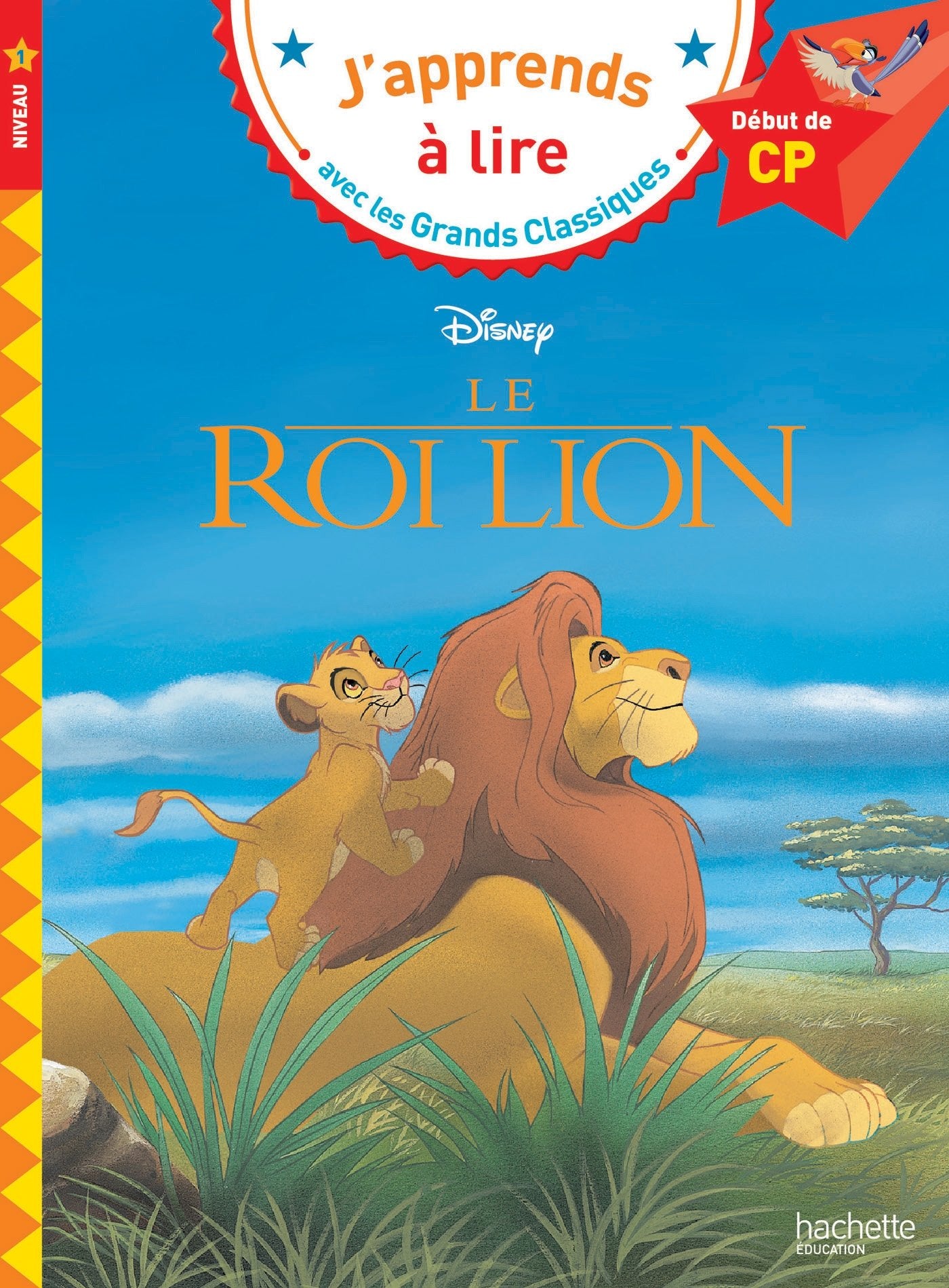 Disney - Le Roi Lion CP Niveau 1 9782017015413