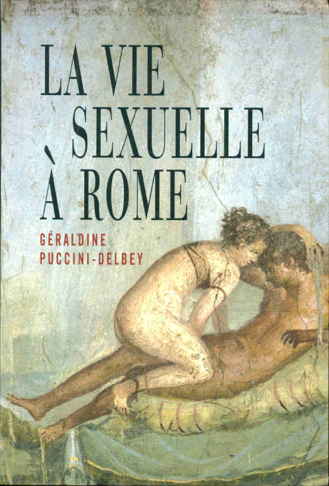 La vie sexuelle à Rome 9782286030025