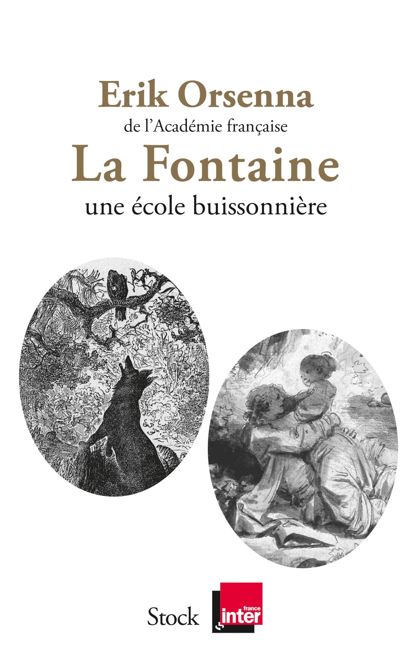 La Fontaine Une école buissonnière 9782234082489