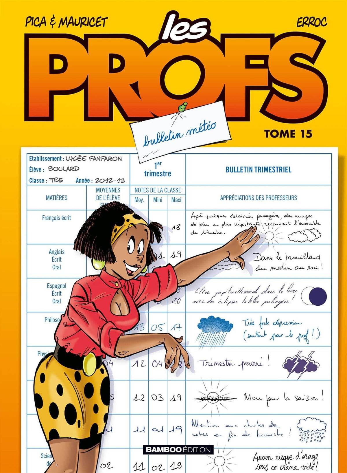 Les Profs - tome 15: Bulletin météo 9782818921364
