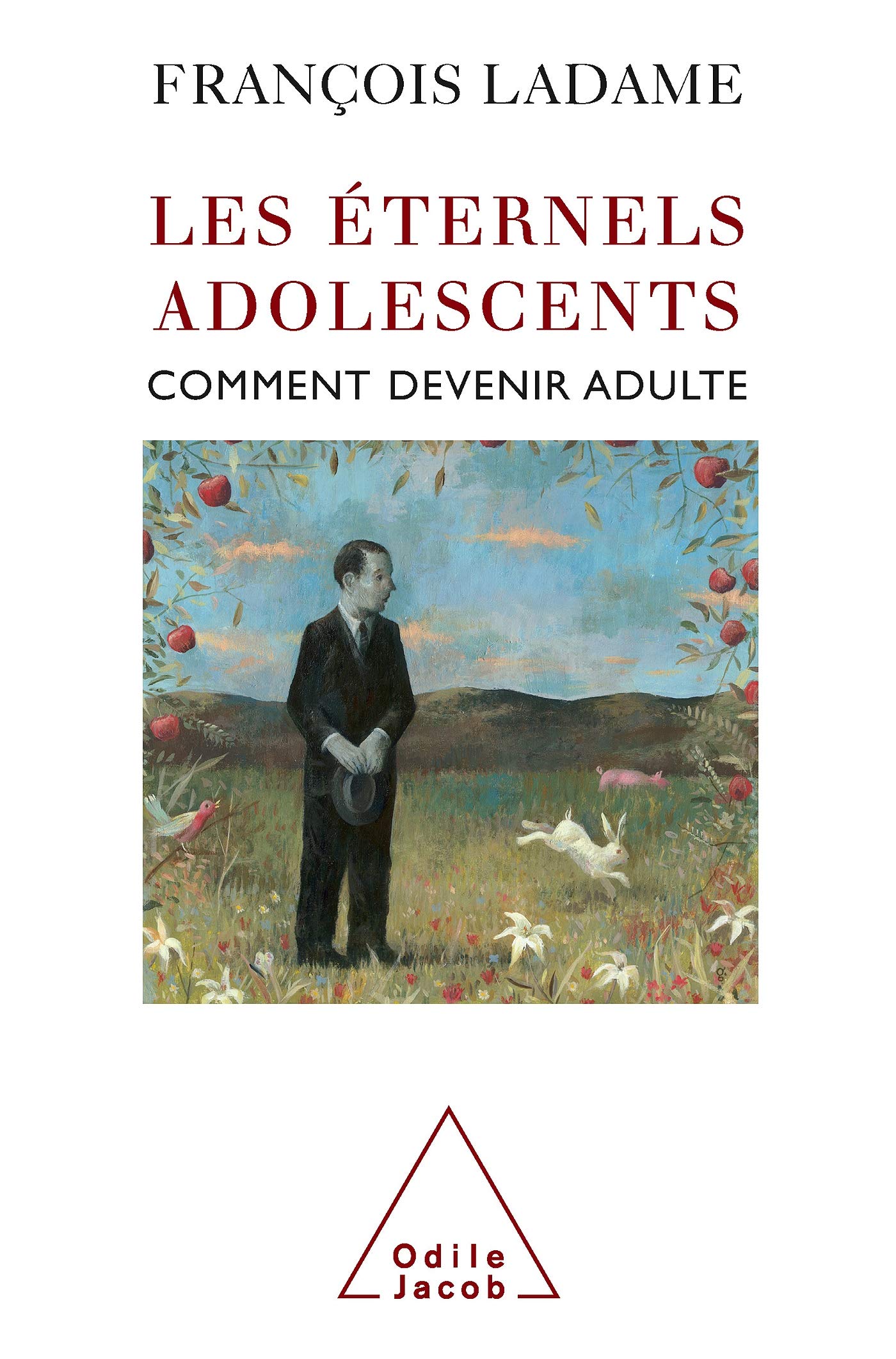 Les éternels adolescents : Comment devenir adulte 9782738113009