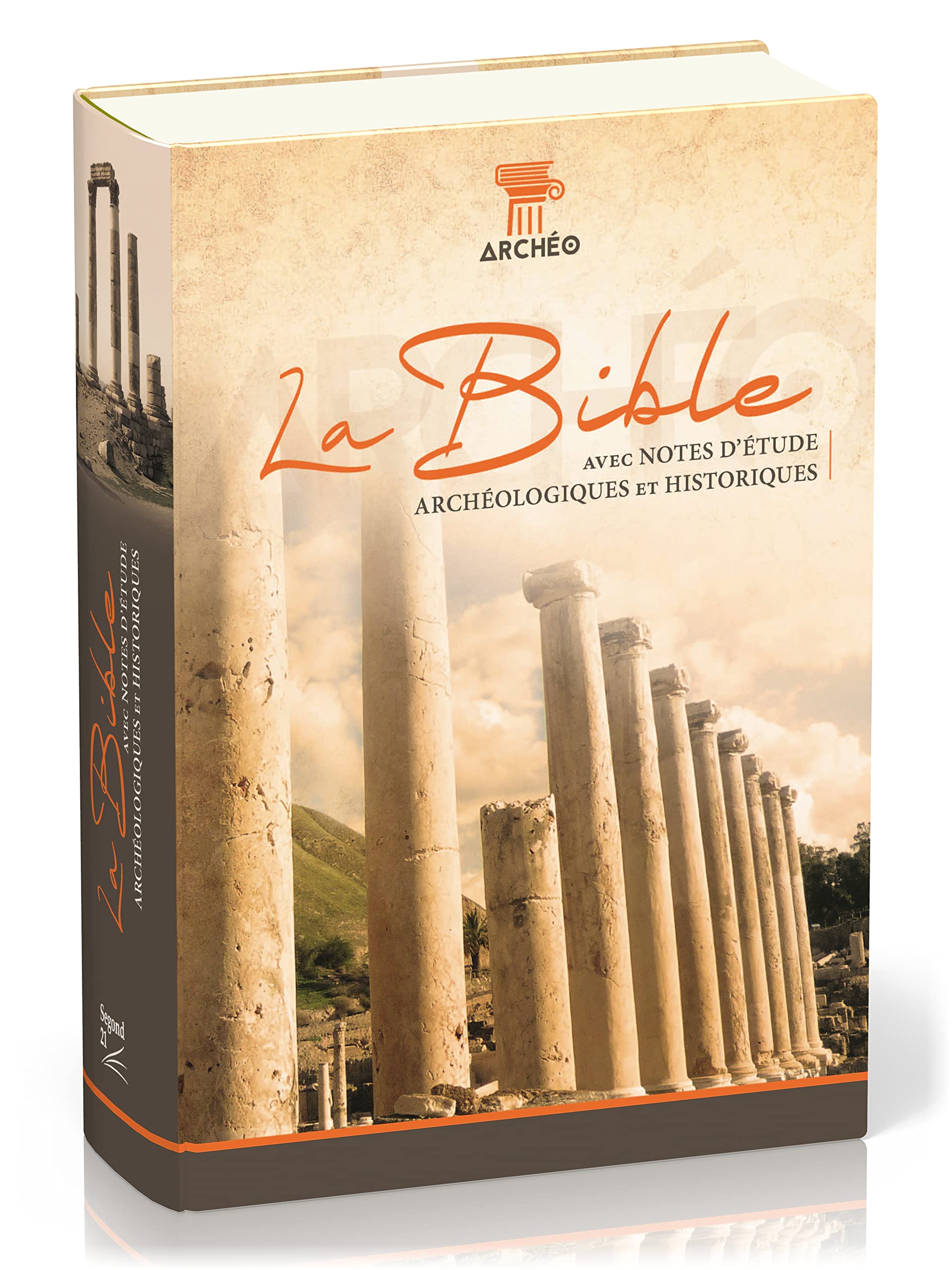 Bible Segond 21 avec notes archéologique : couverture rigide 9782608184115