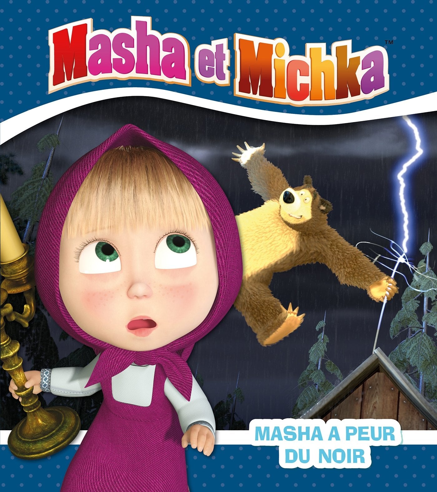 Masha et Michka - Masha a peur du noir 9782017030249