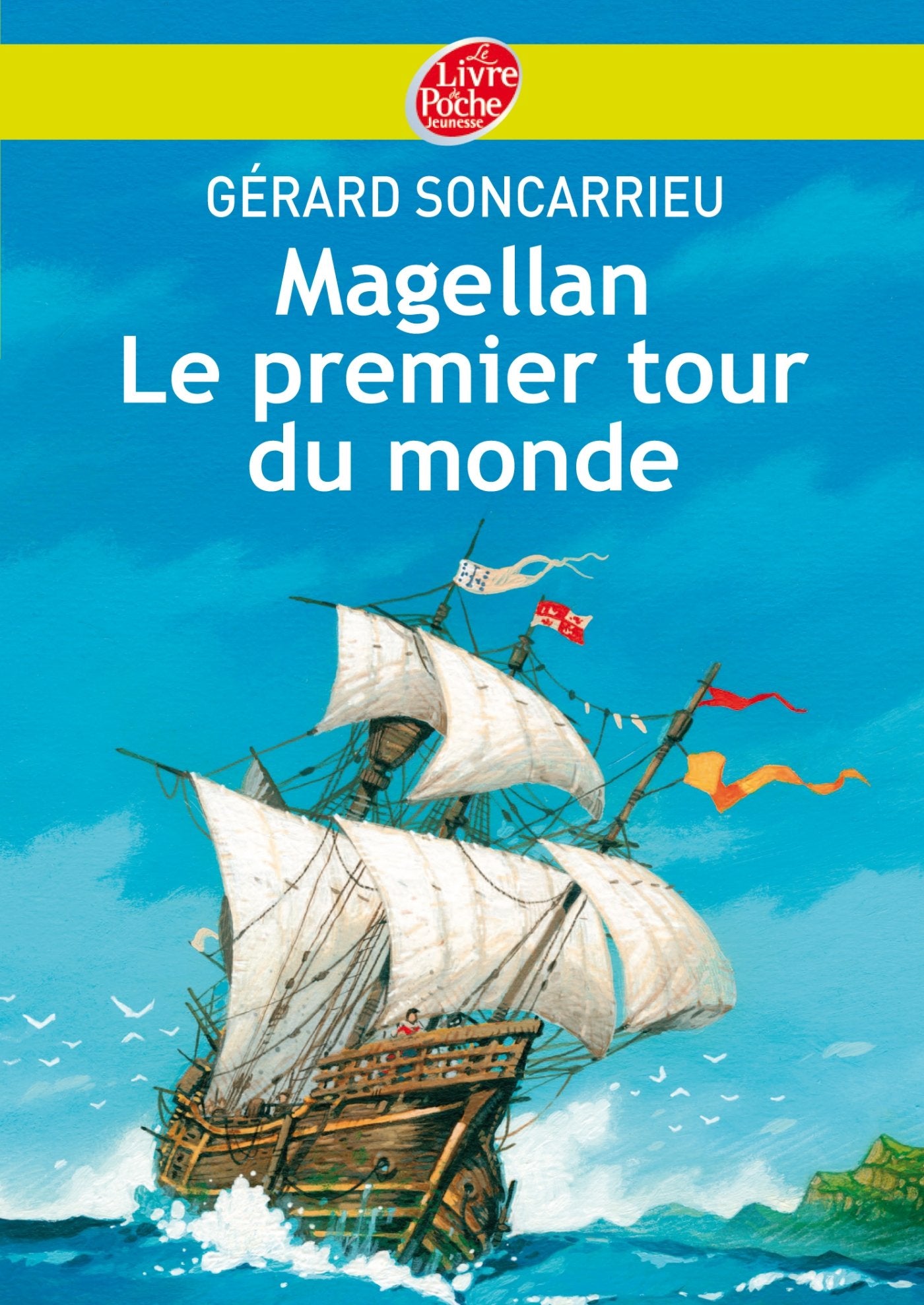 Magellan - Le premier tour du monde 9782013229265