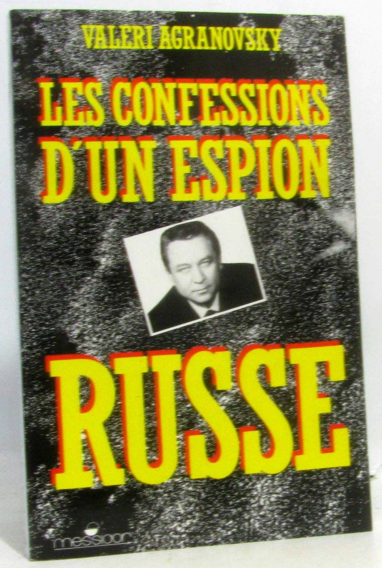 Les confessions d'un espion russe 9782209062928