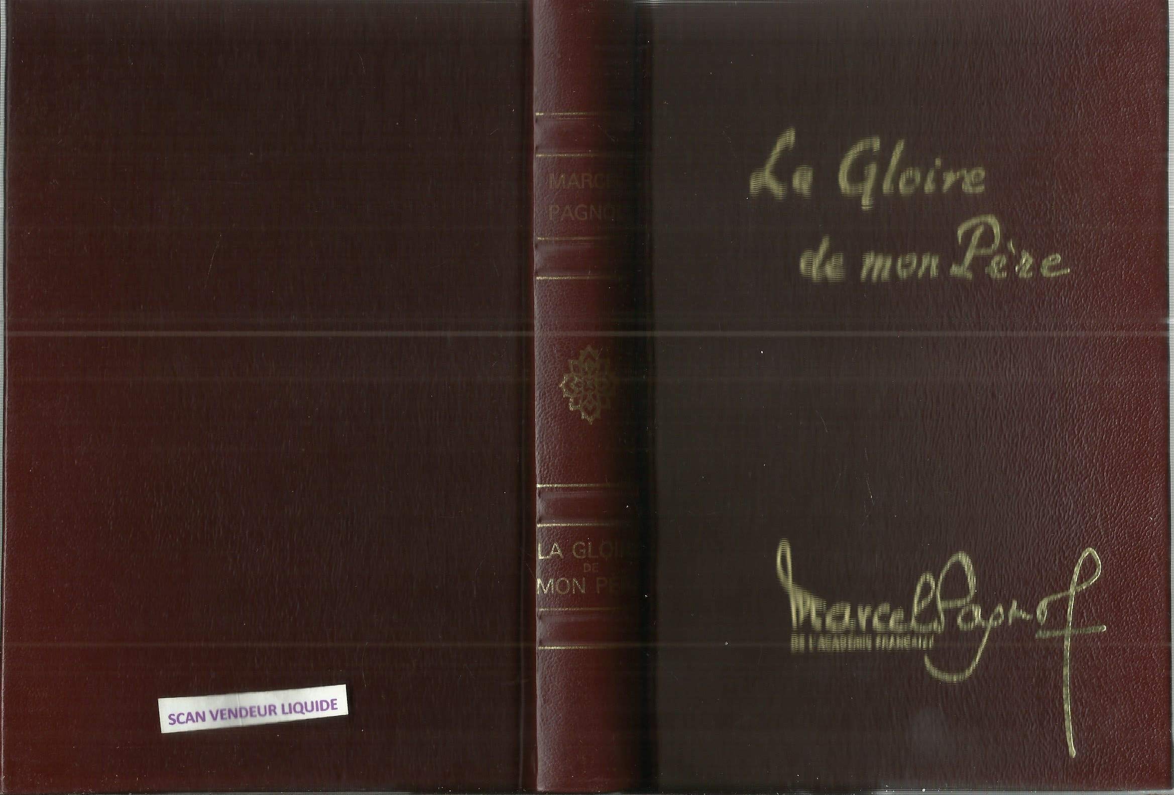 La gloire de mon père - Souvenirs d'enfance tome 1 - Illustrations Dubout - Editions Pastorelly, 1973 