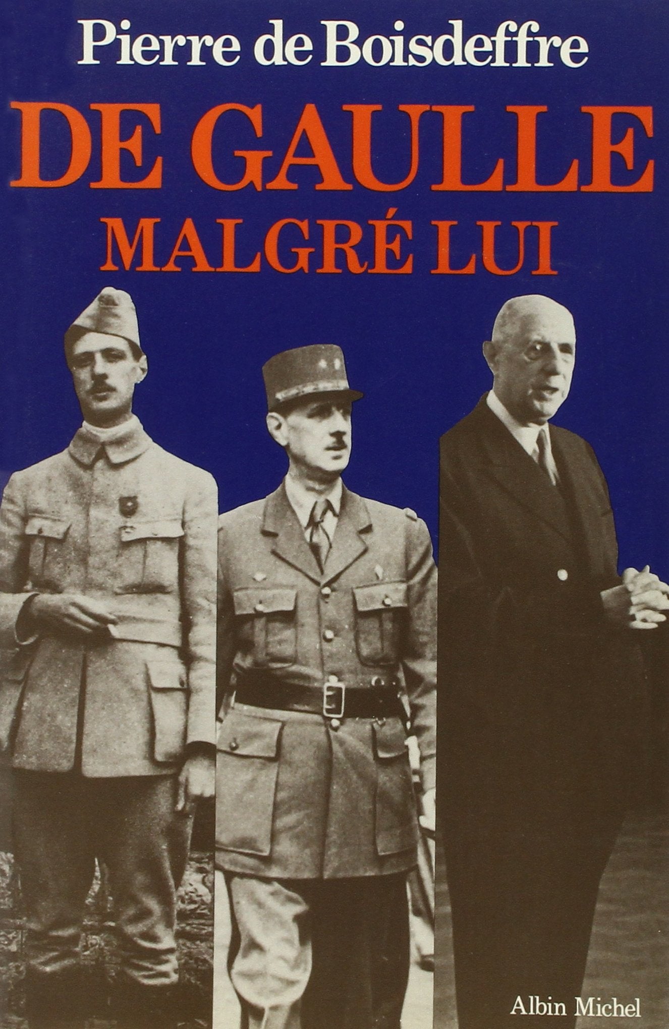 De Gaulle malgré lui 9782226006721