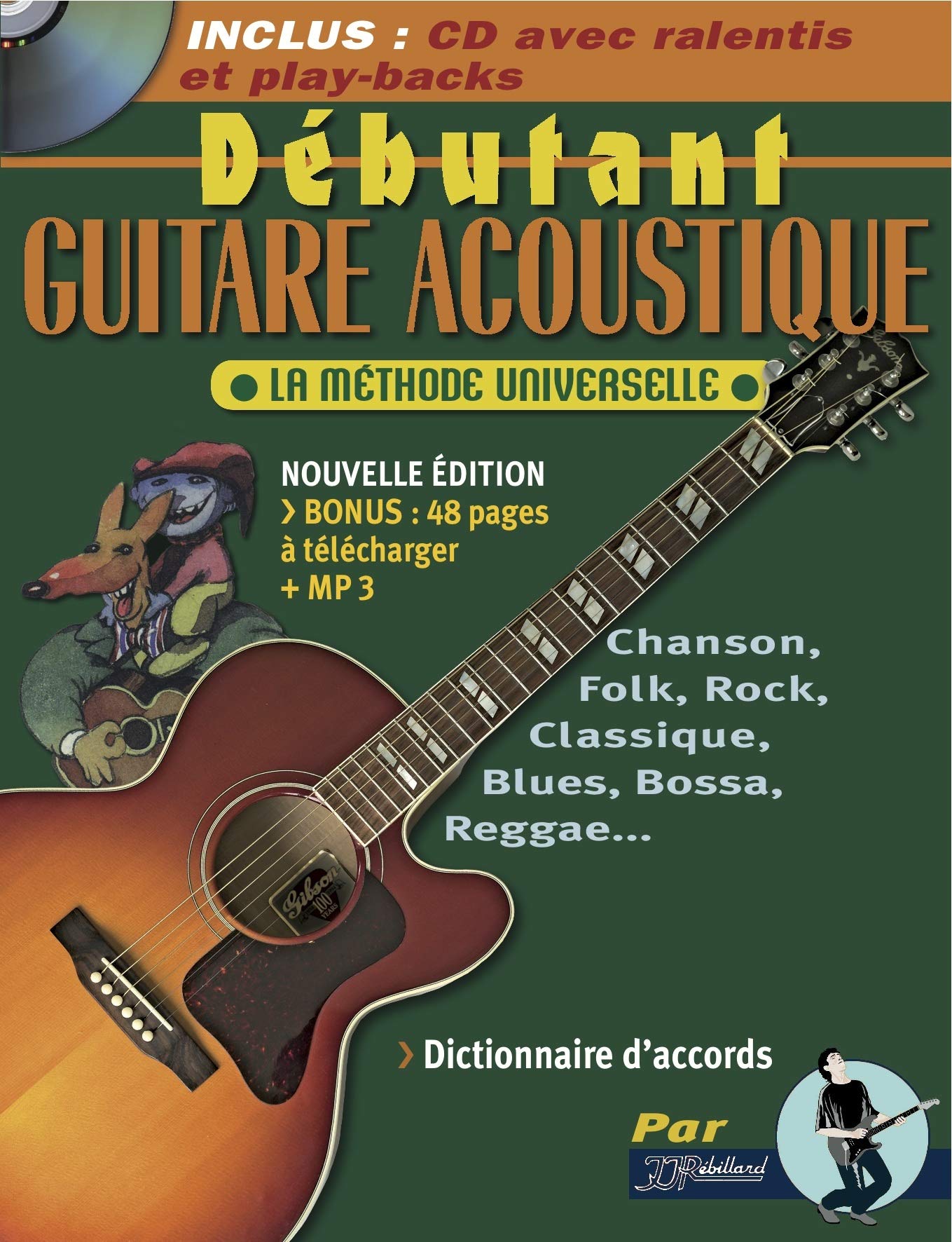 Débutant Guitare Acoustique : La méthode universelle (livre seul) 3760165960003