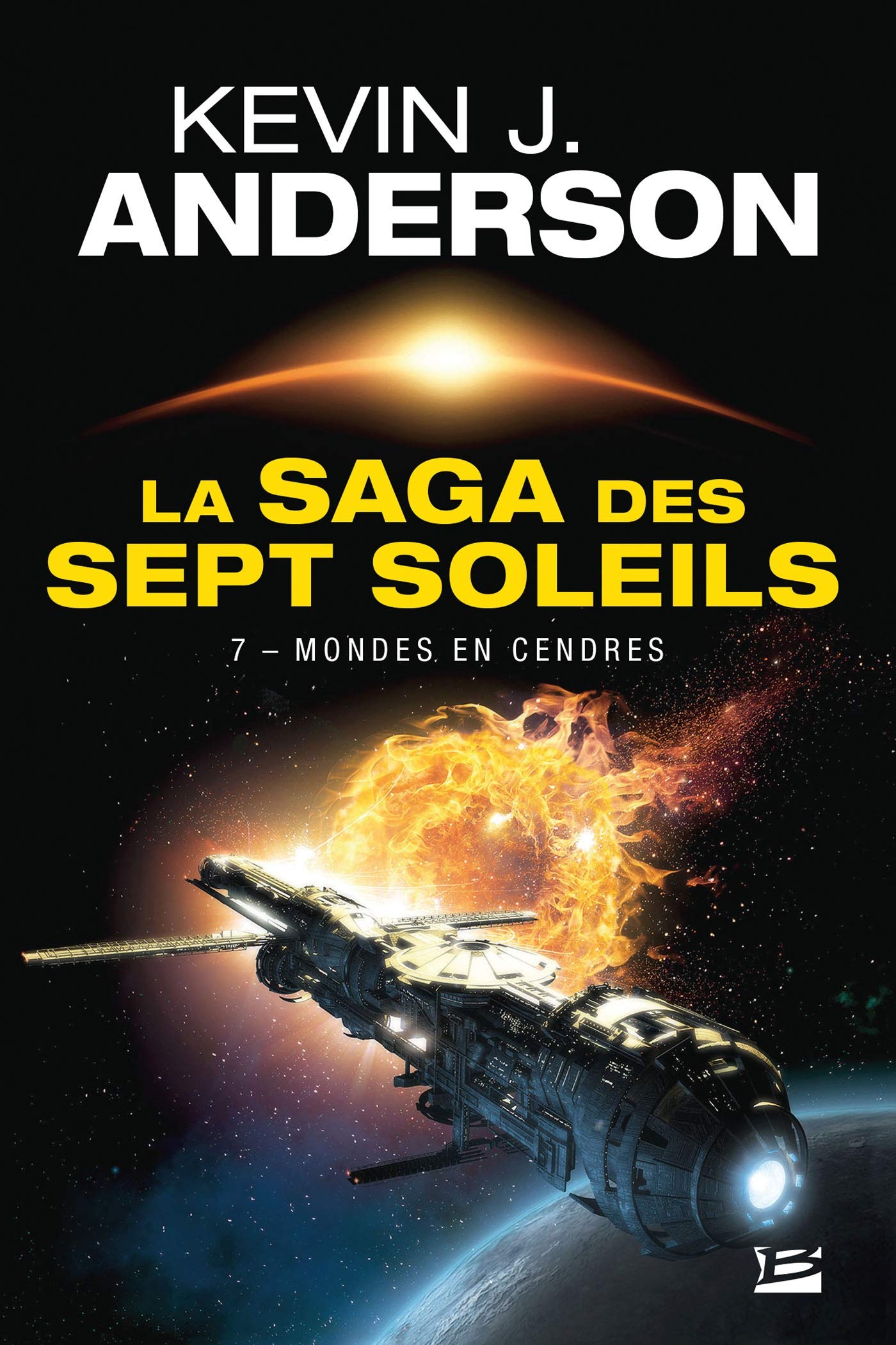 La Saga des sept Soleils, Tome 7: Mondes en cendres 9782811212933