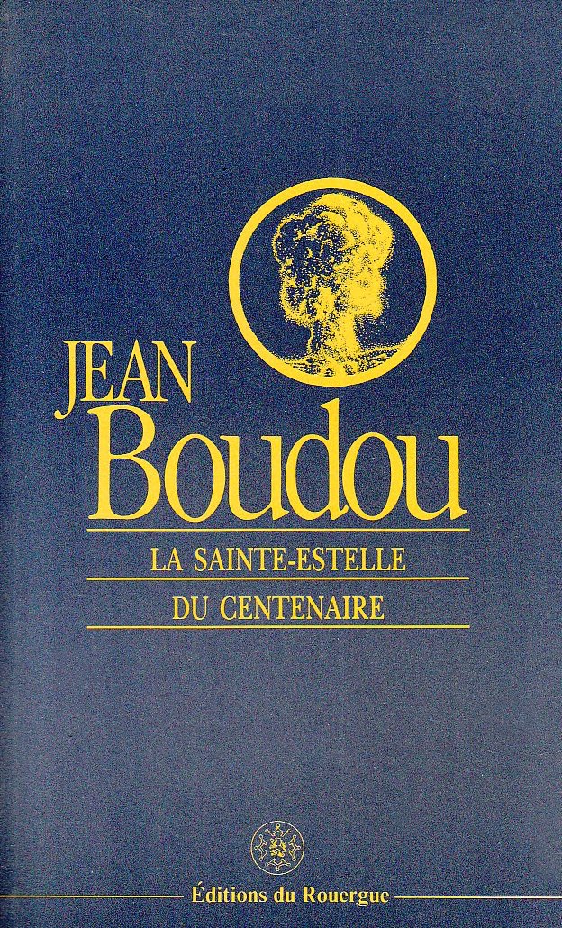 Sainte-Estelle du Centenaire 9782905209412