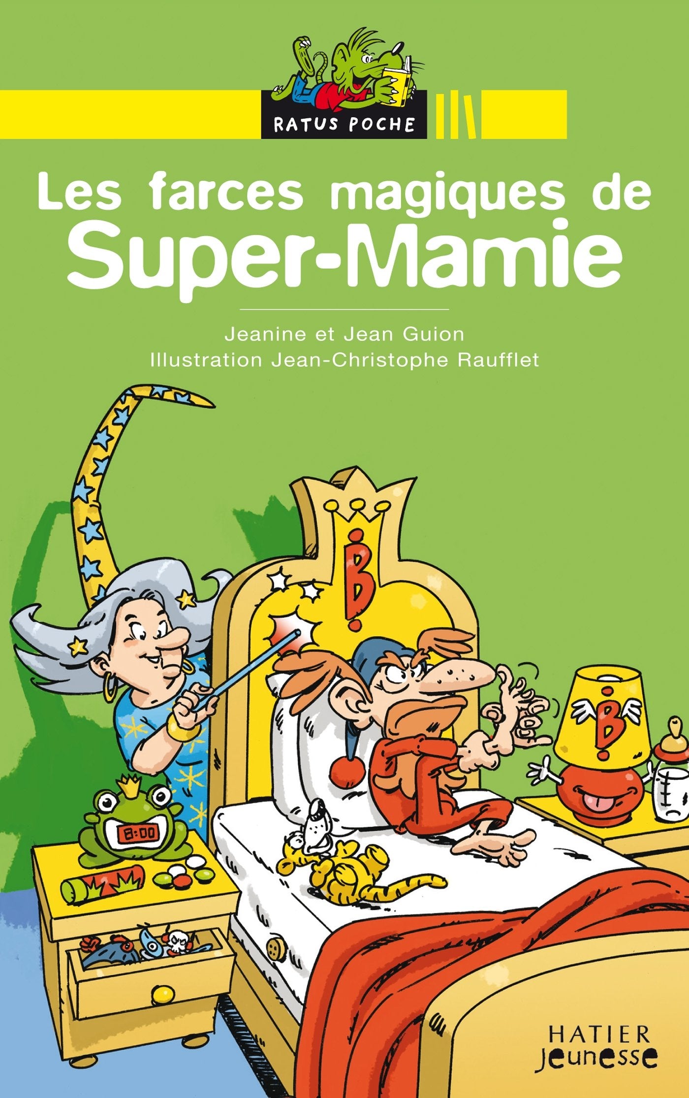 Les farces magiques de Super-Mamie 9782218920004