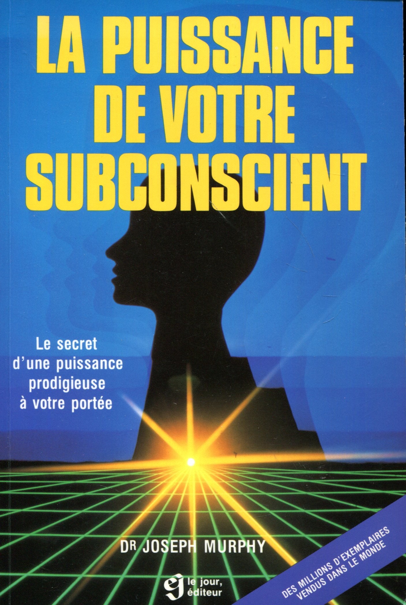 La puissance de votre subconscient 9782890441484