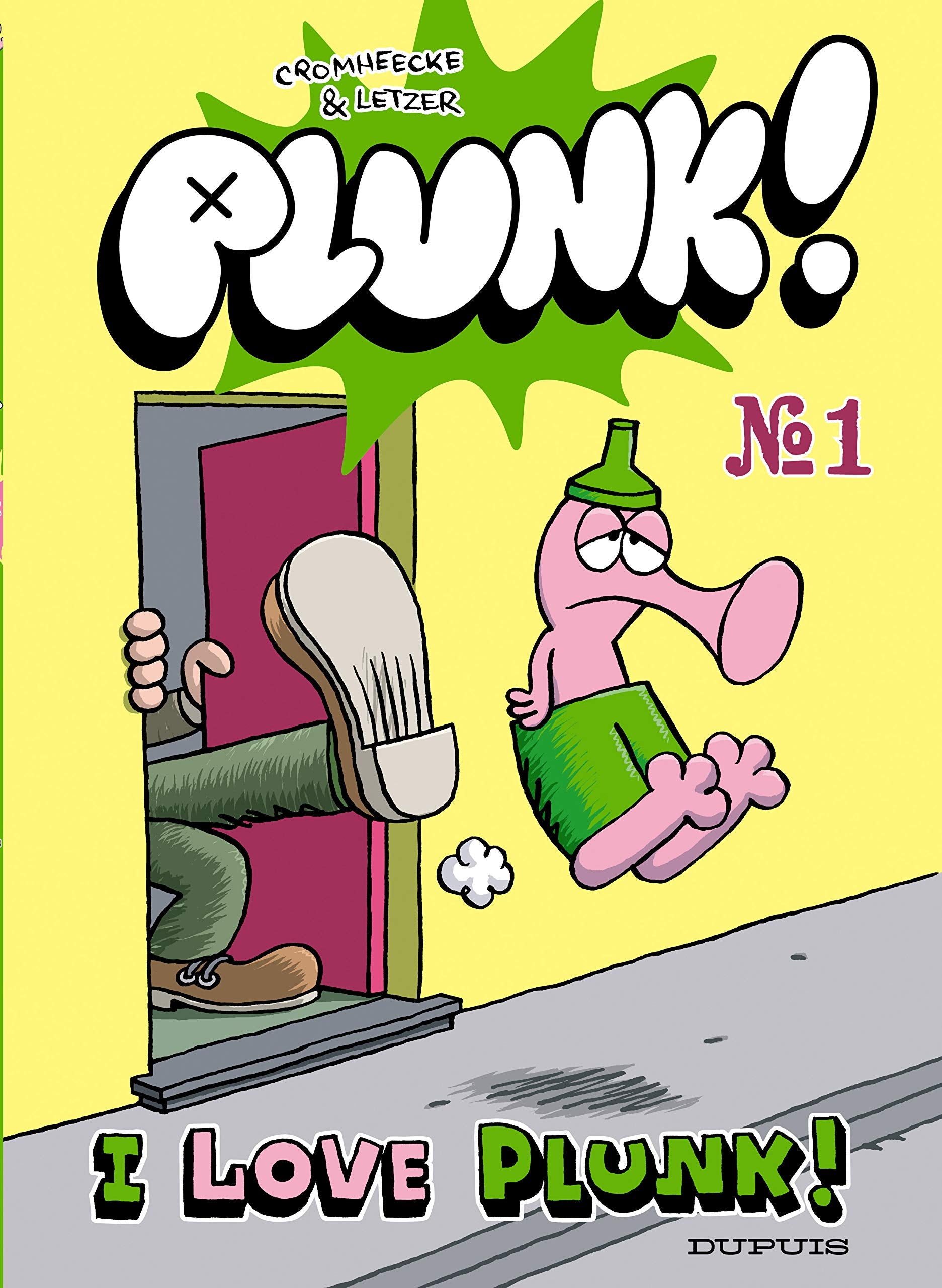 I LOVE PLUNK 9782800139142