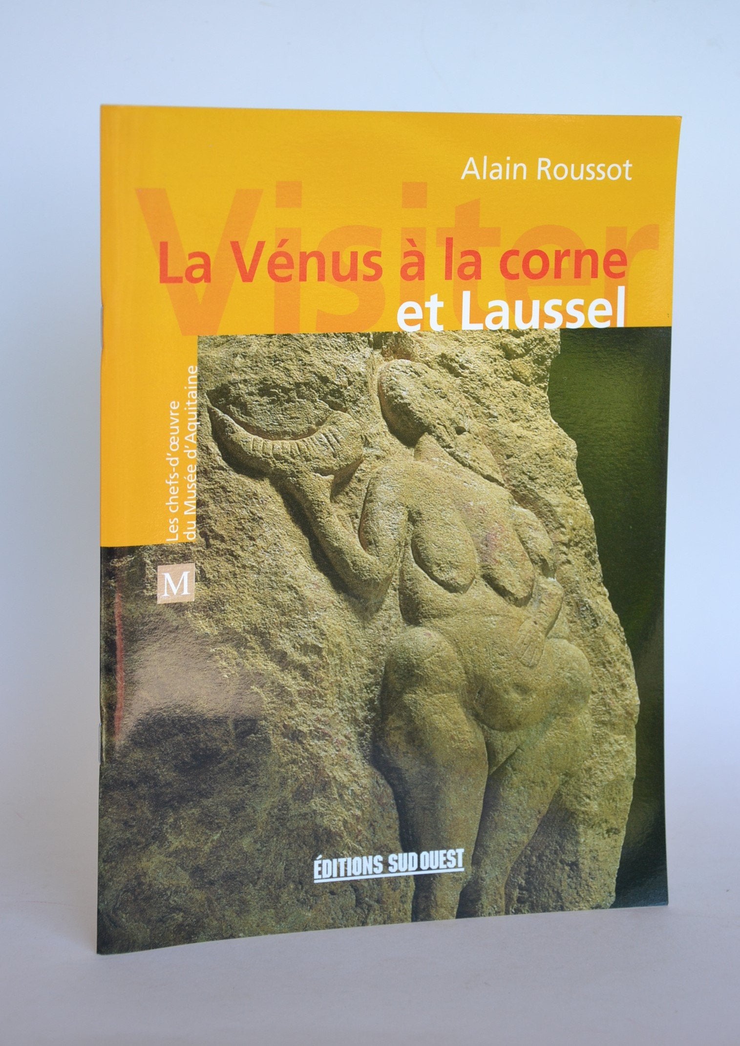 La Vénus à la corne et Laussel 9782879013244