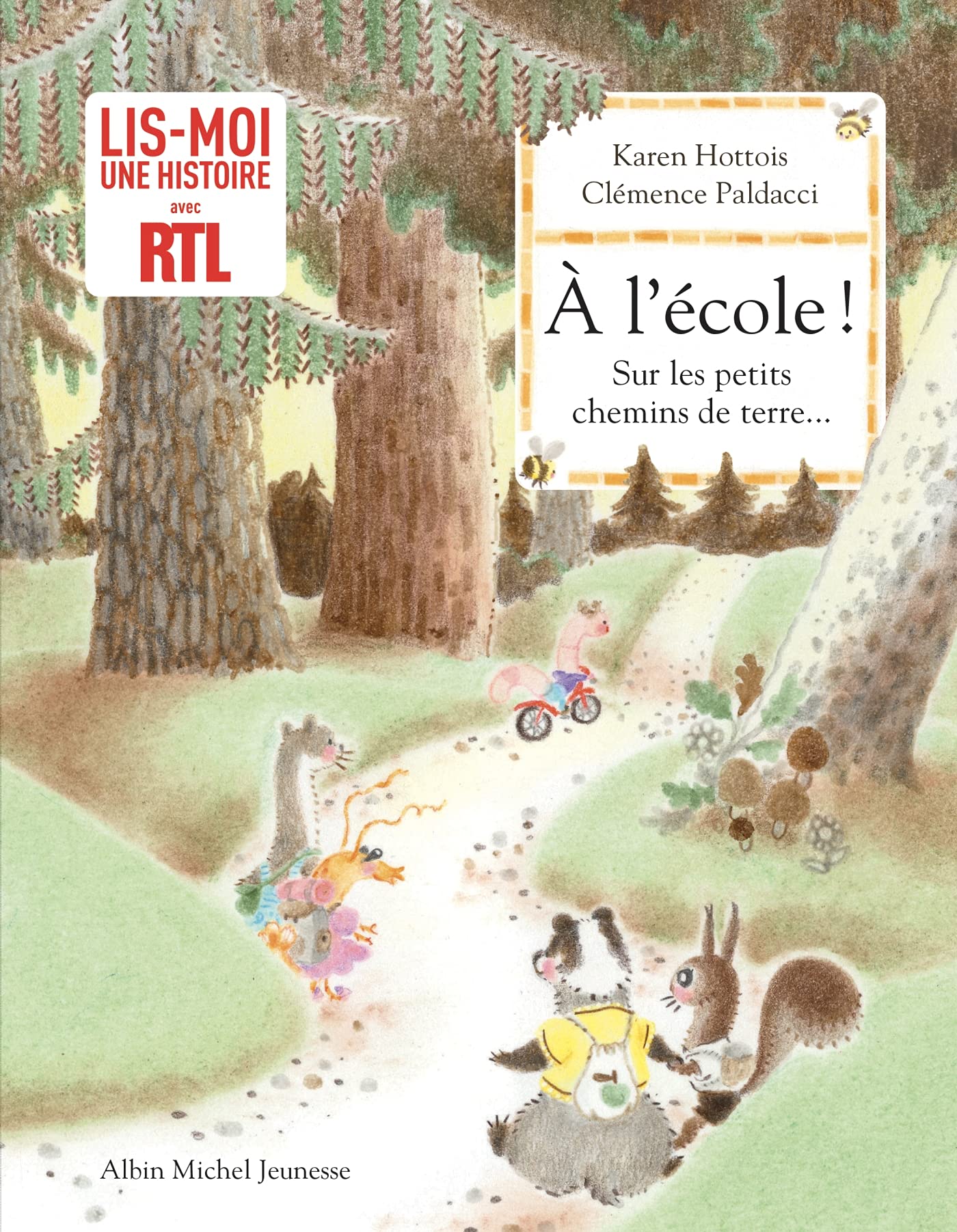 A l'école ! Sur les petits chemins de terre... 9782226459190