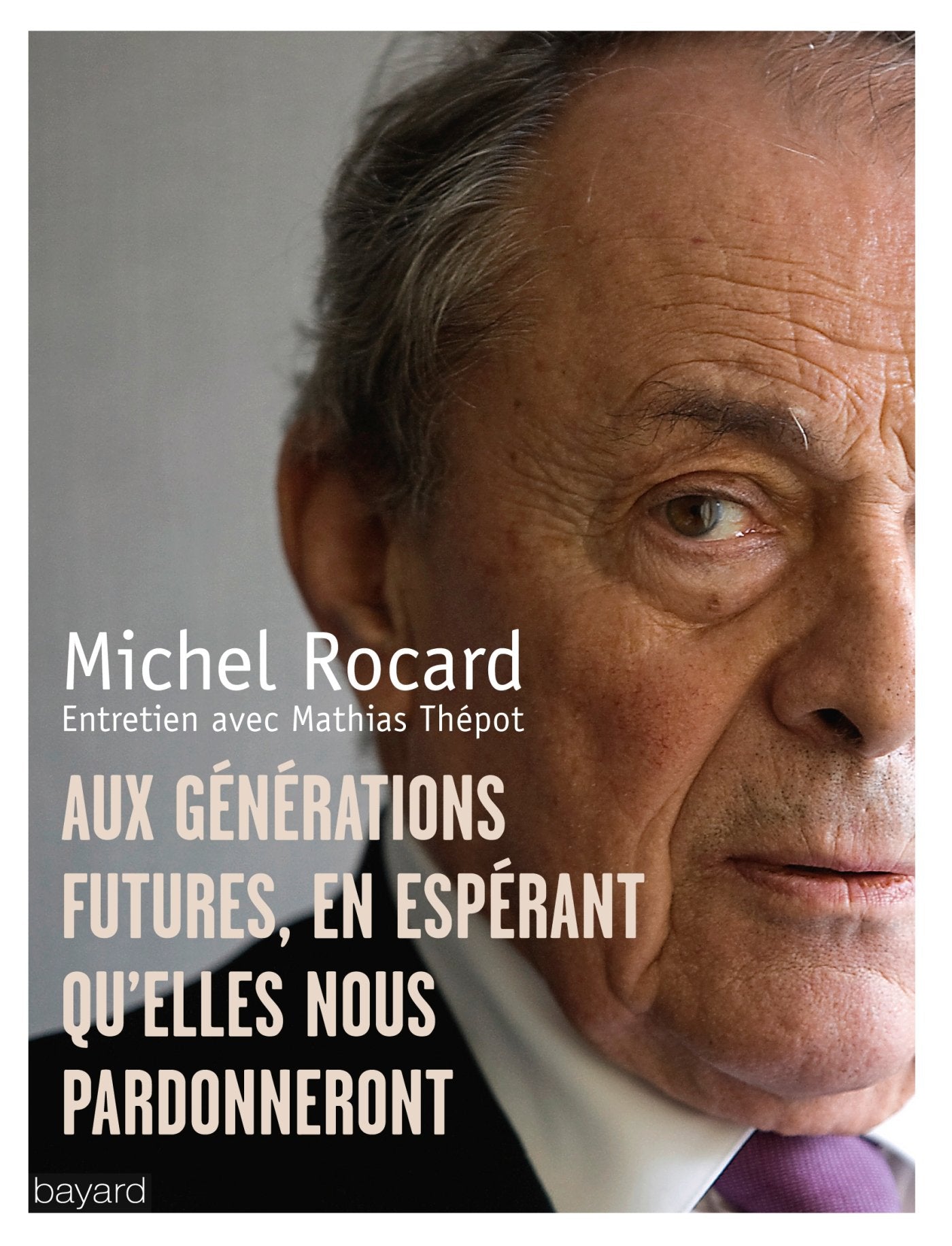 Lettre aux générations futures, en espérant qu'elles nous pardonneront 9782227487727