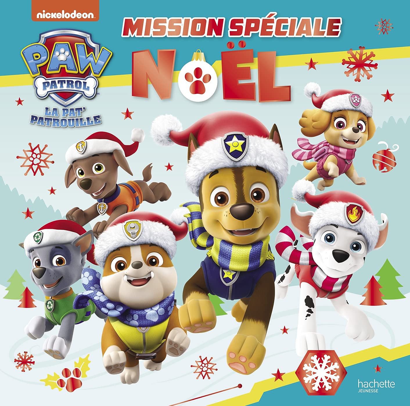 Pat' Patrouille - Mission spéciale Noël 9782017154730