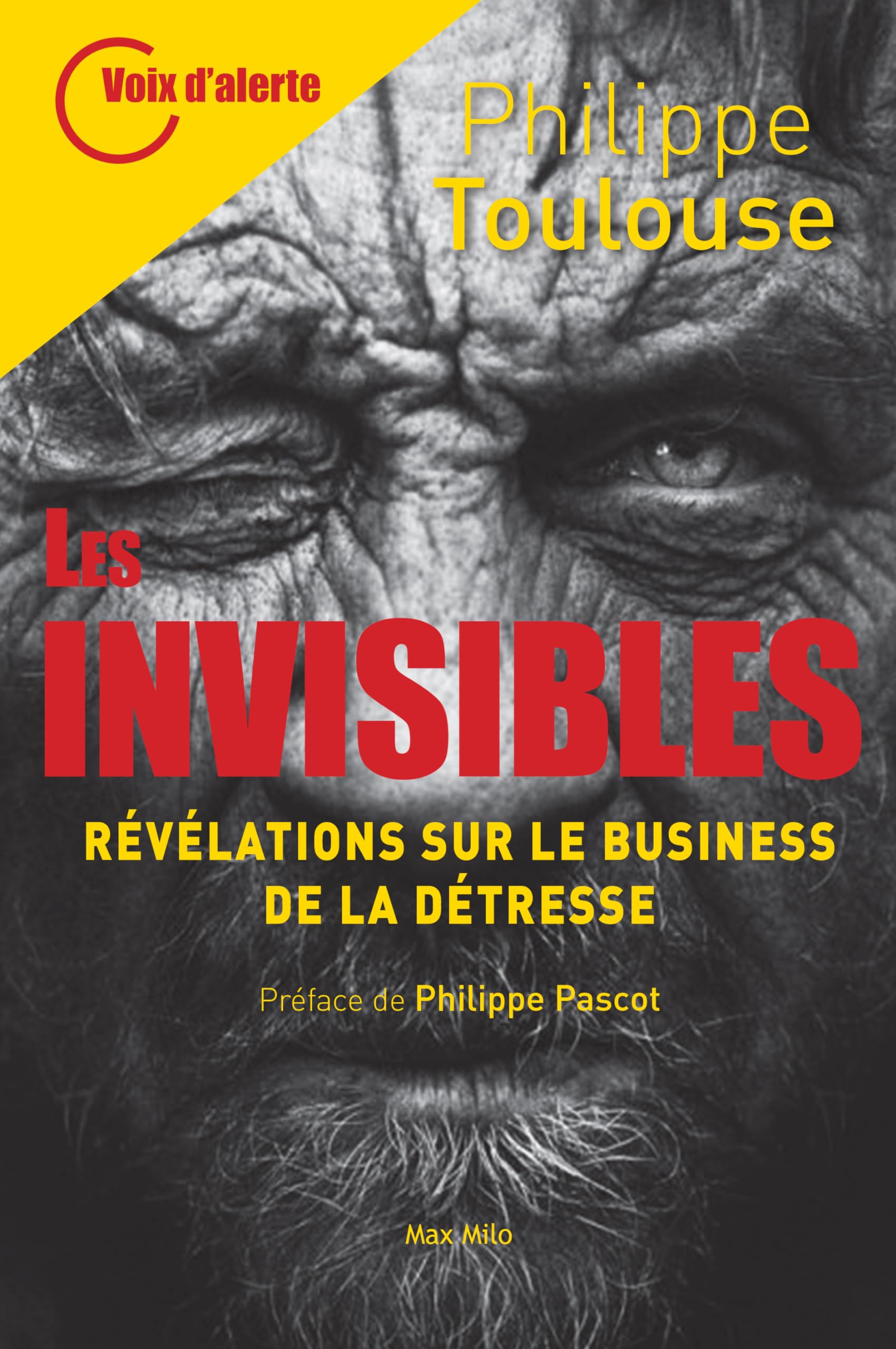 Les invisibles: Révélations sur le business de la détresse 9782315009435