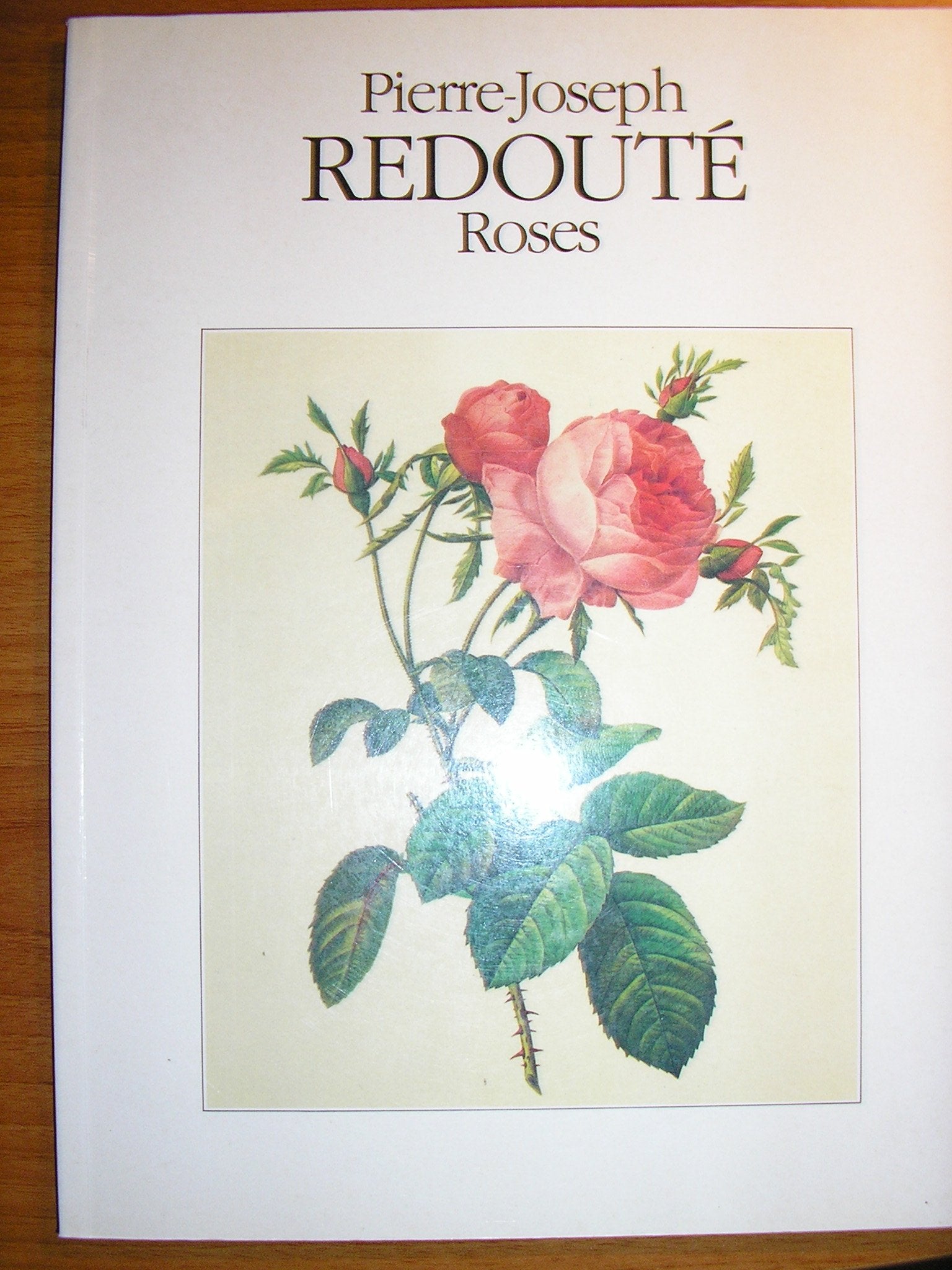 Pierre-Jospeh Redouté. Roses. 9782743408077
