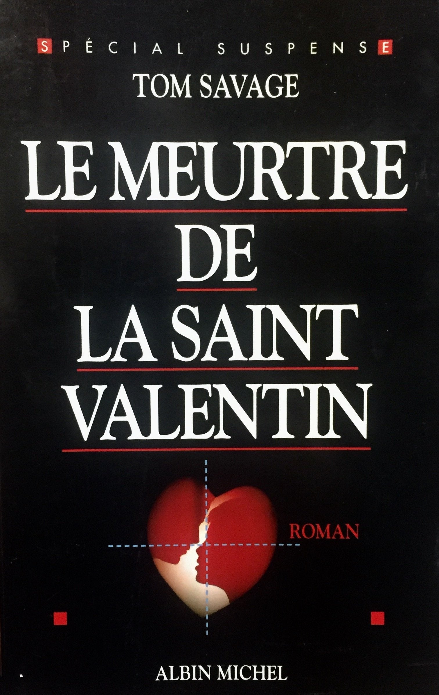 Le Meurtre de la Saint-Valentin 9782226089335