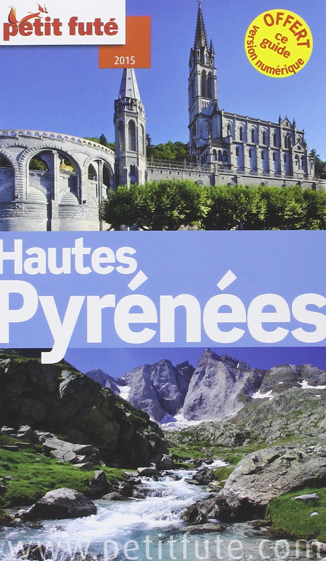 hautes pyrenees 2015 petit fute 9782746982185