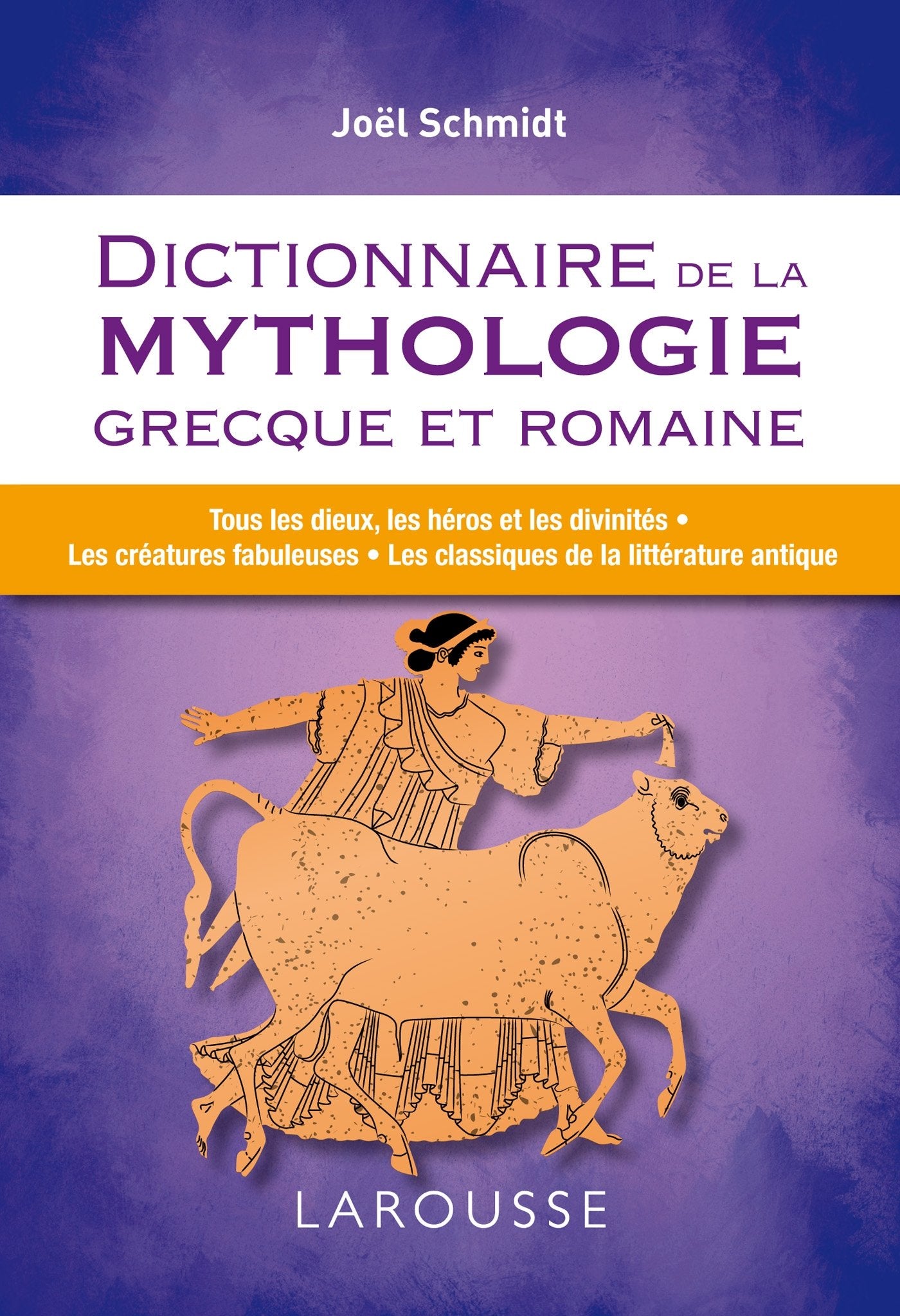 Dictionnaire de la mythologie grecque et romaine 9782035894960