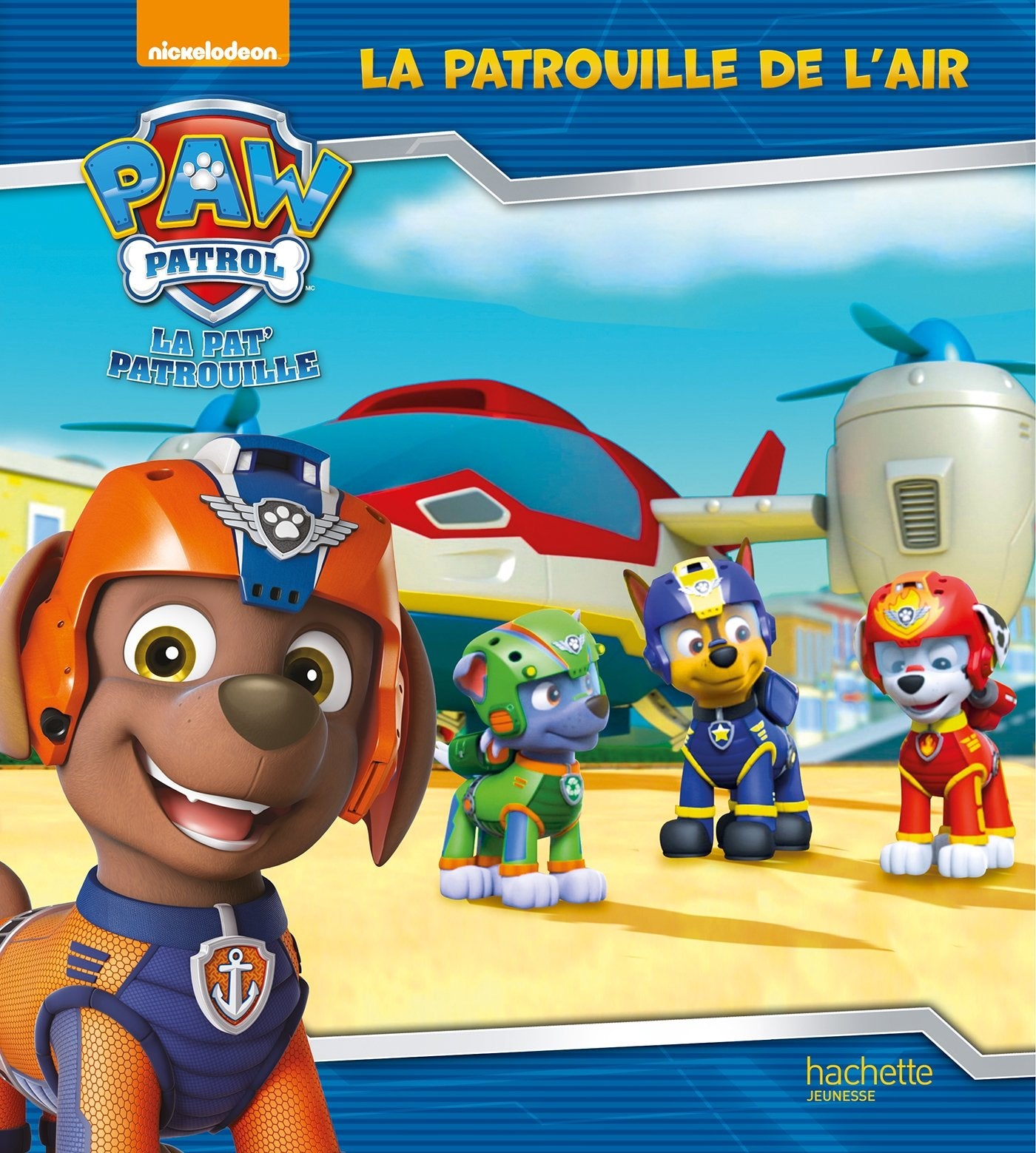 La Pat' Patrouille - La patrouille de l'air 9782017005537