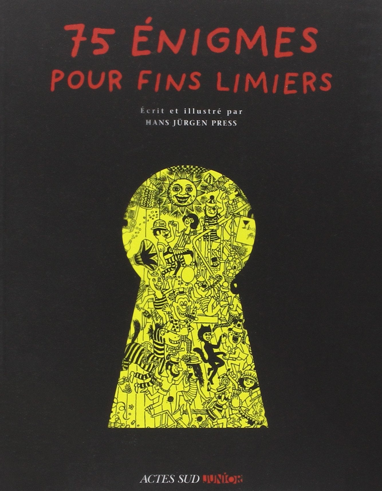 75 énigmes pour fins limiers 9782742775712