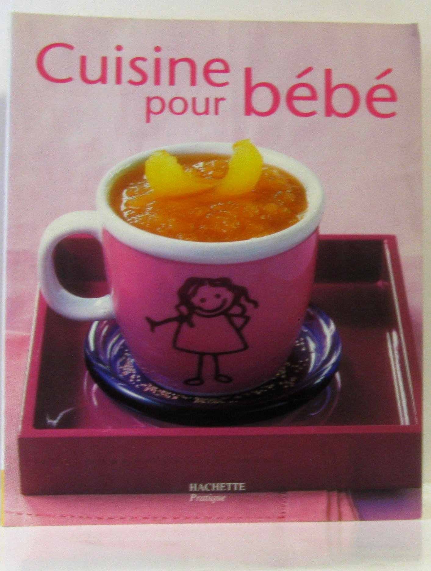 Cuisine pour bébé 9782016251645