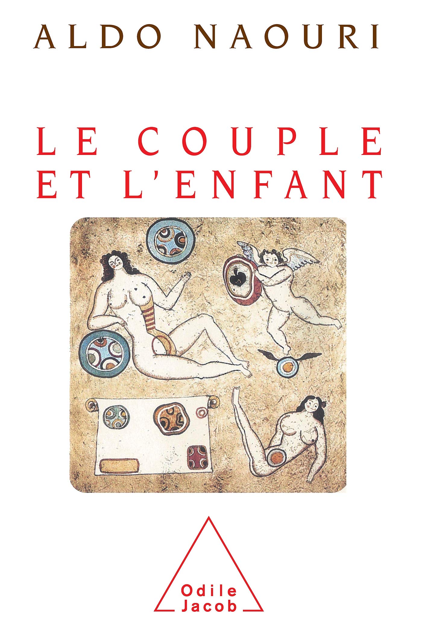 Le Couple et l'Enfant 9782738103116