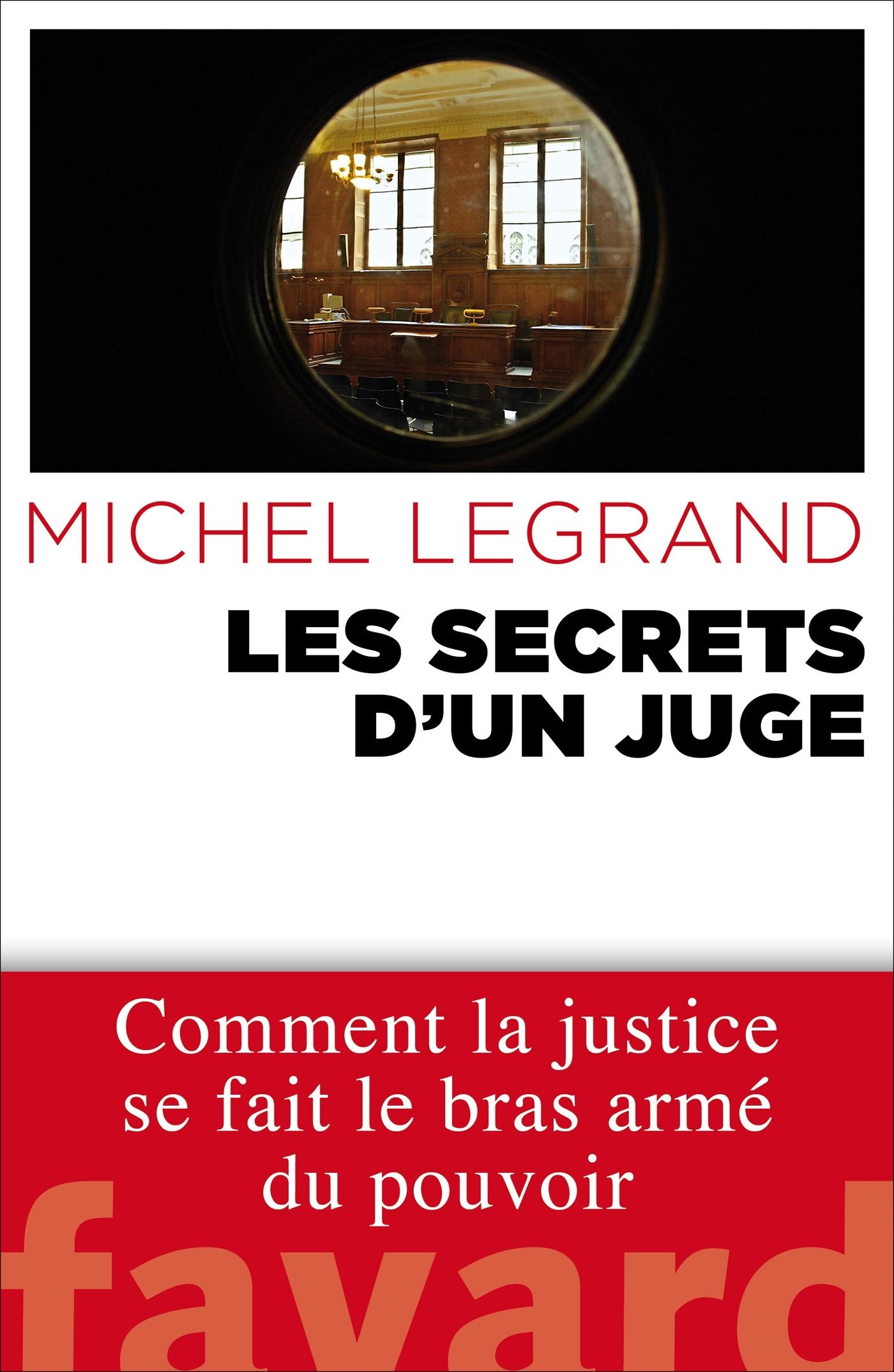 Les Secrets d'un juge 9782213678887