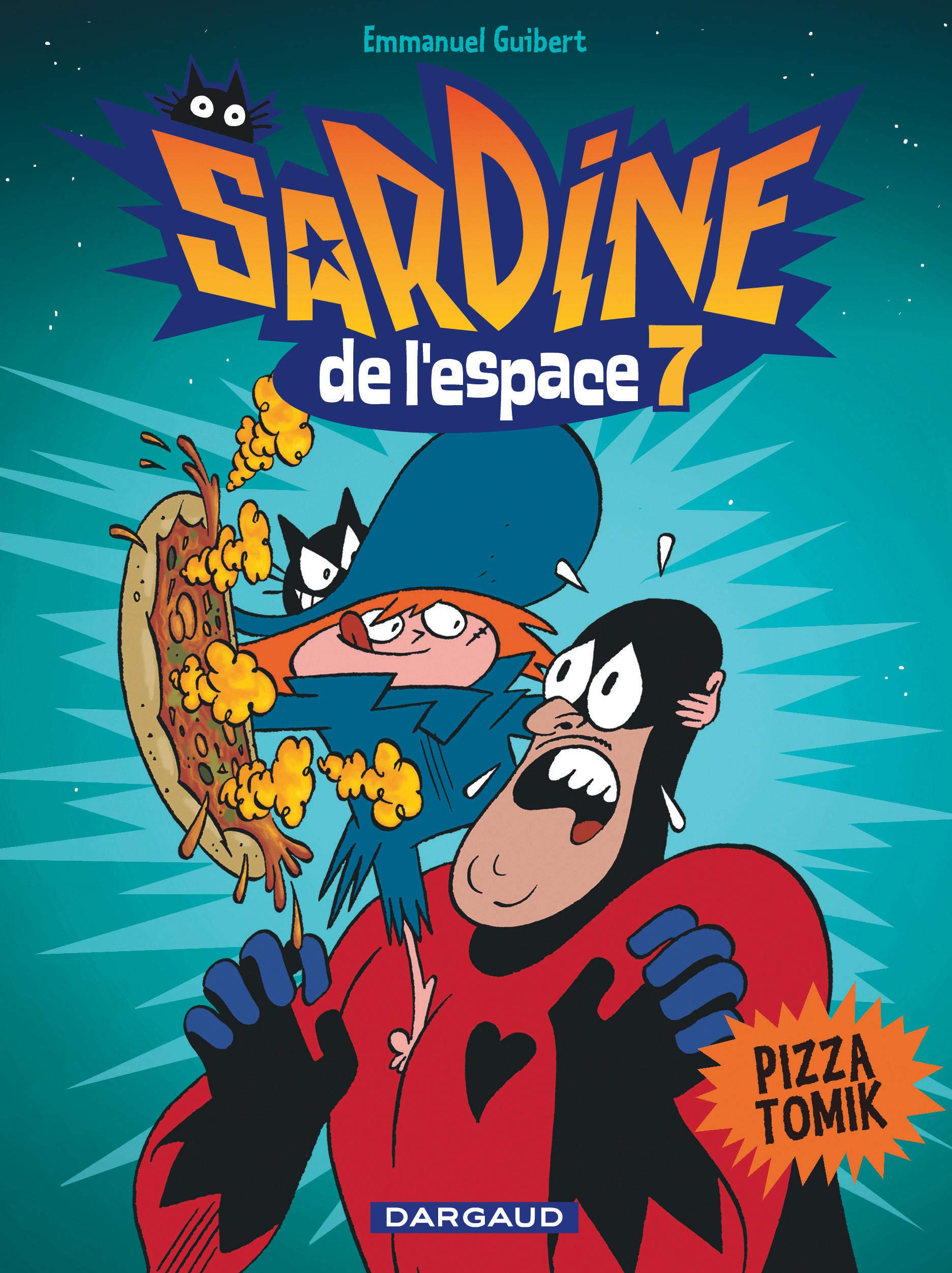 Sardine de l'espace - Tome 7 - Pizza Tomik 9782205060812