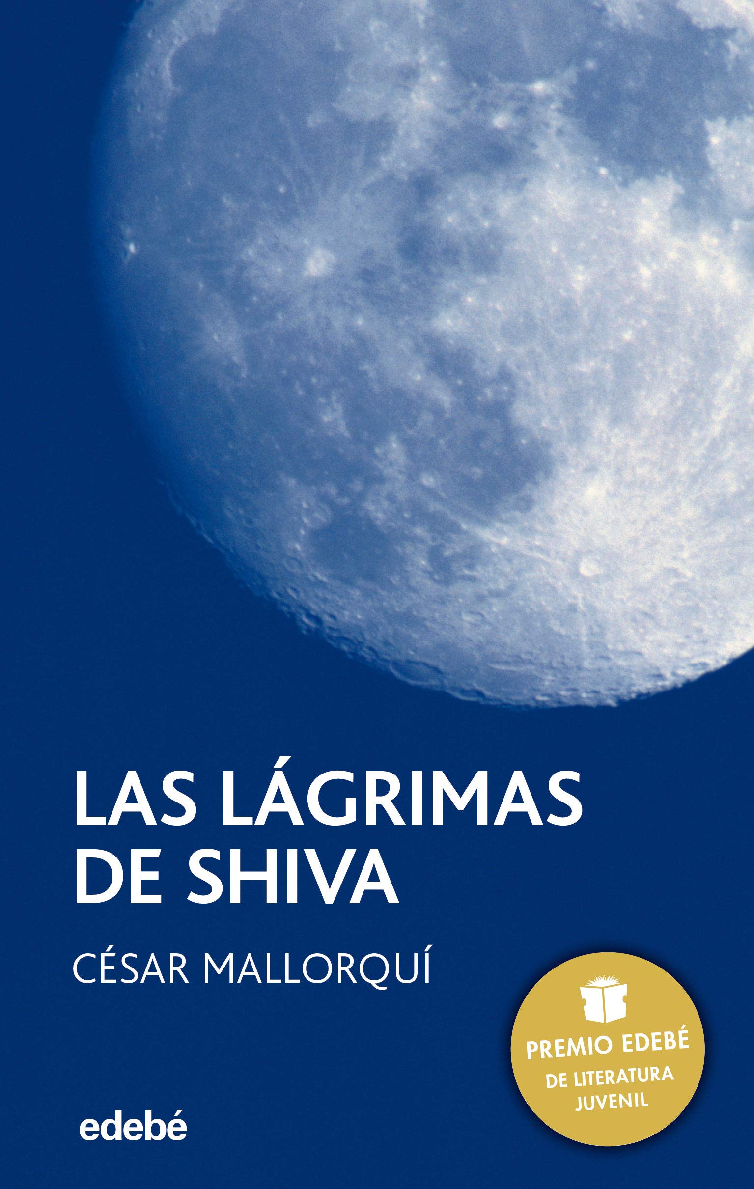 Las lágrimas de shiva / The Tears of Shiva 9788423675104