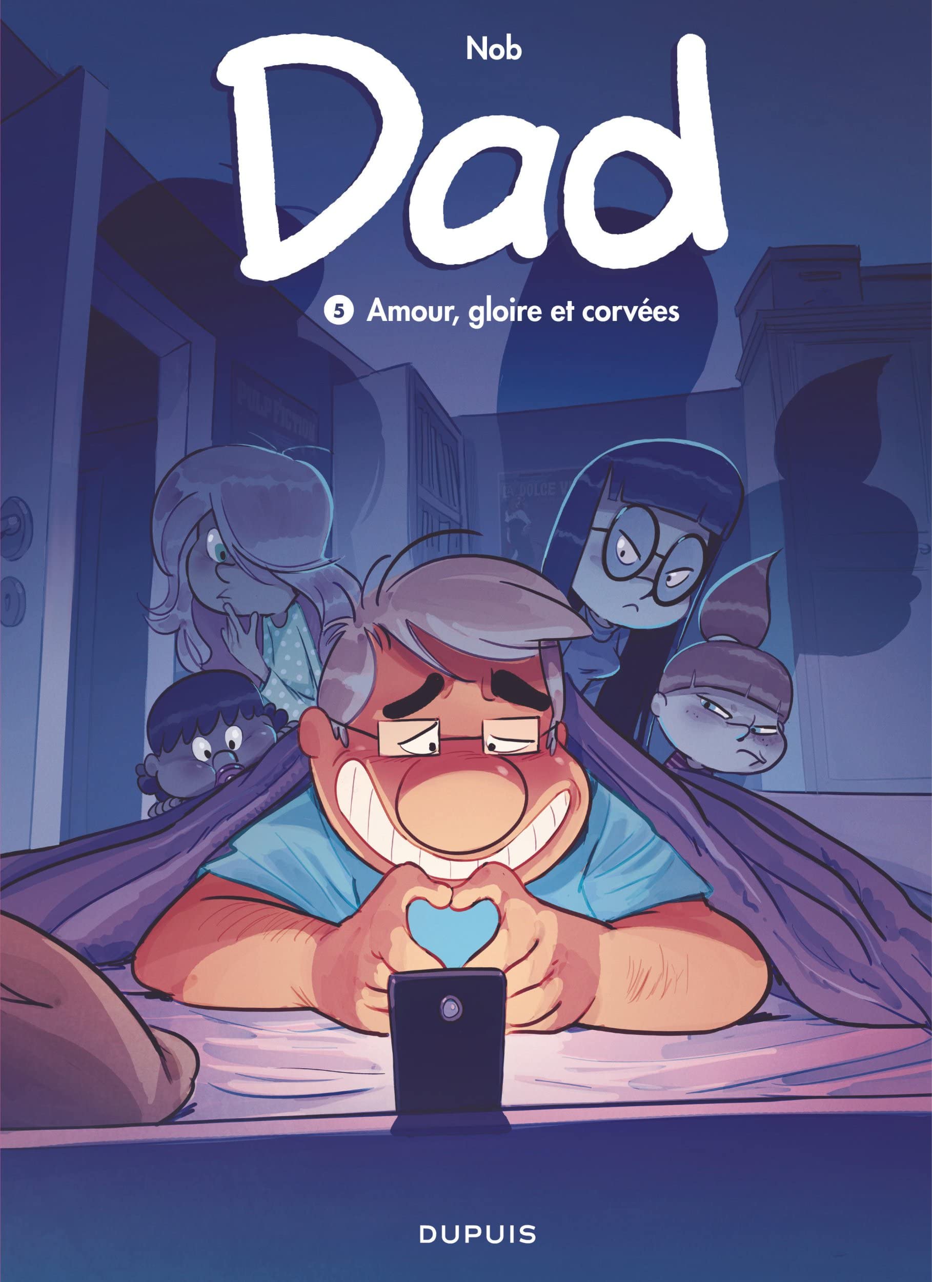 Dad - Tome 5 - Amour, gloire et corvées 9782800174532