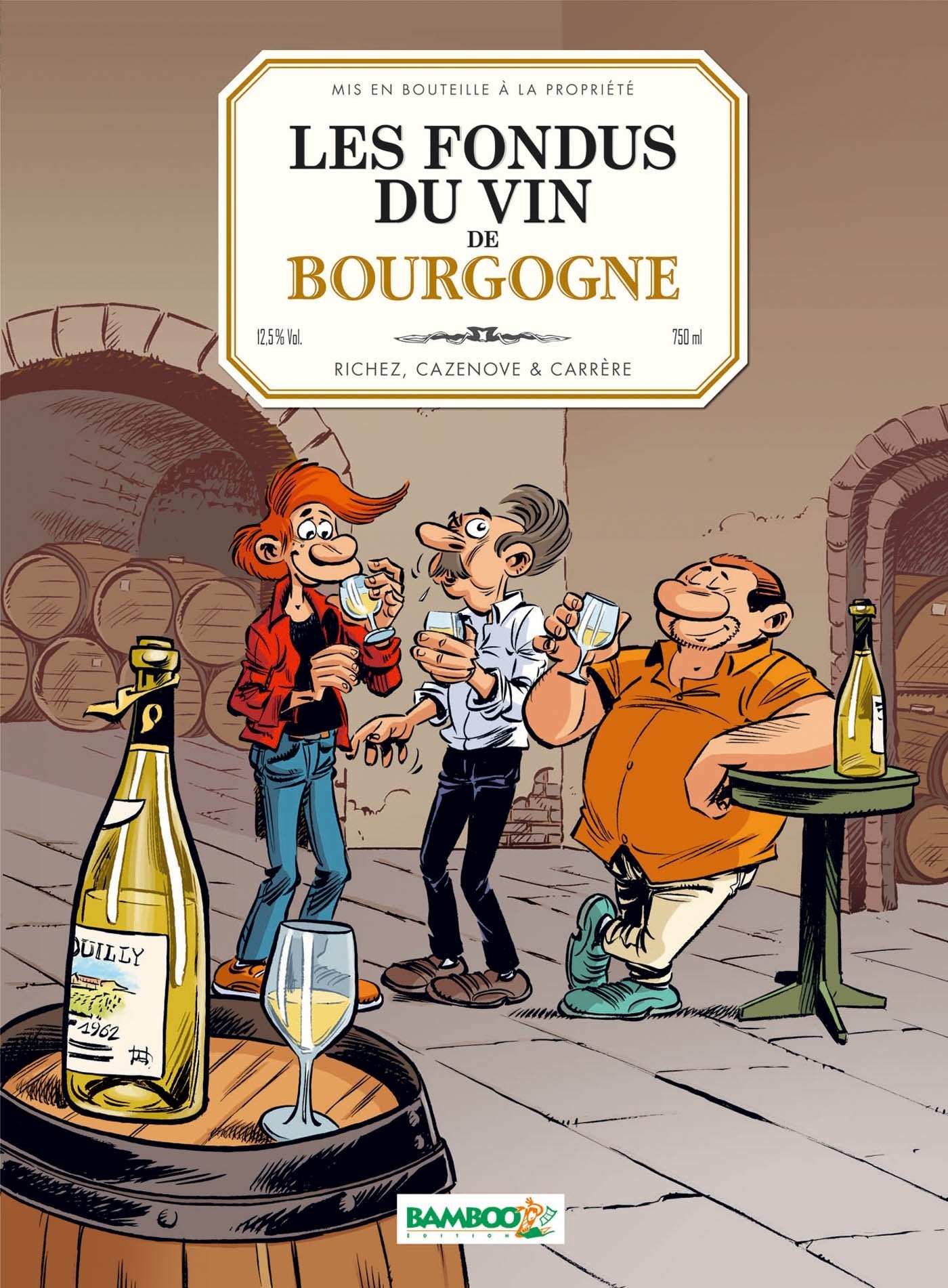 Les Fondus du vin : Bourgogne 9782818924662