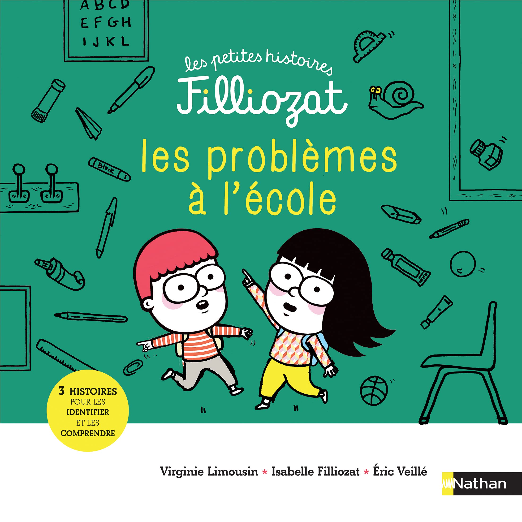 Les problèmes à l'école - Les petites histoires Filliozat - Dès 4 ans 9782092490891