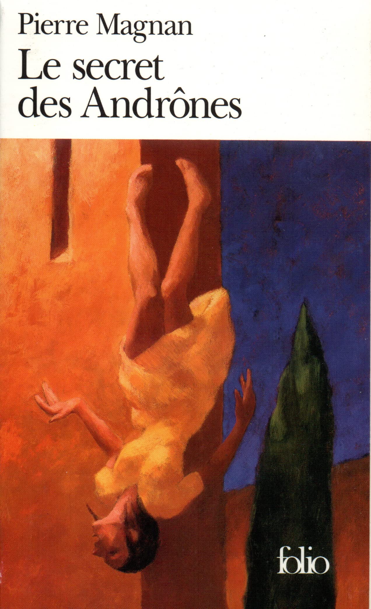 Le secret des Andrônes 9782070378296